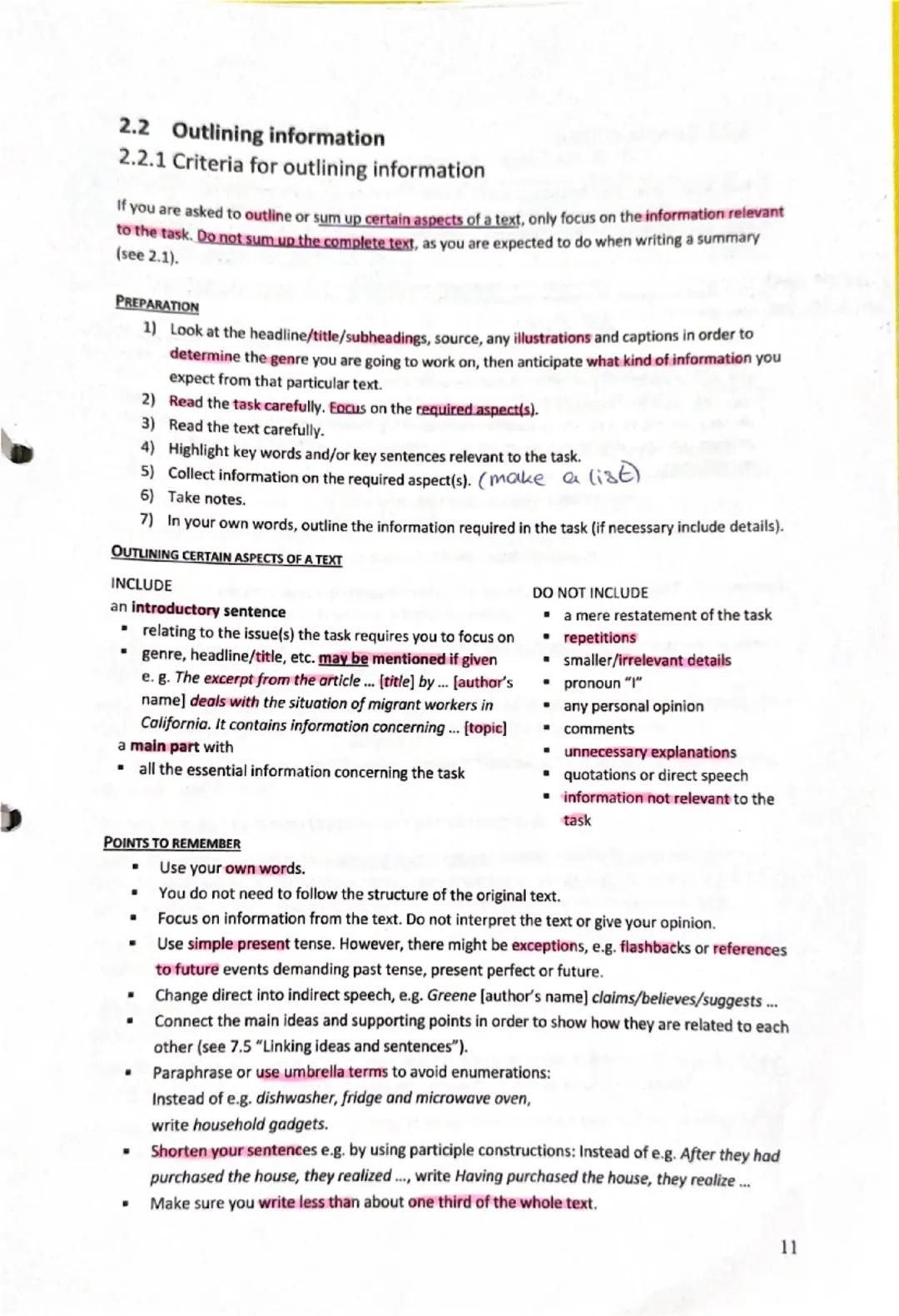 2.2 Outlining information
2.2.1 Criteria for outlining information
If you are asked to outline or sum up certain aspects of a text, only foc