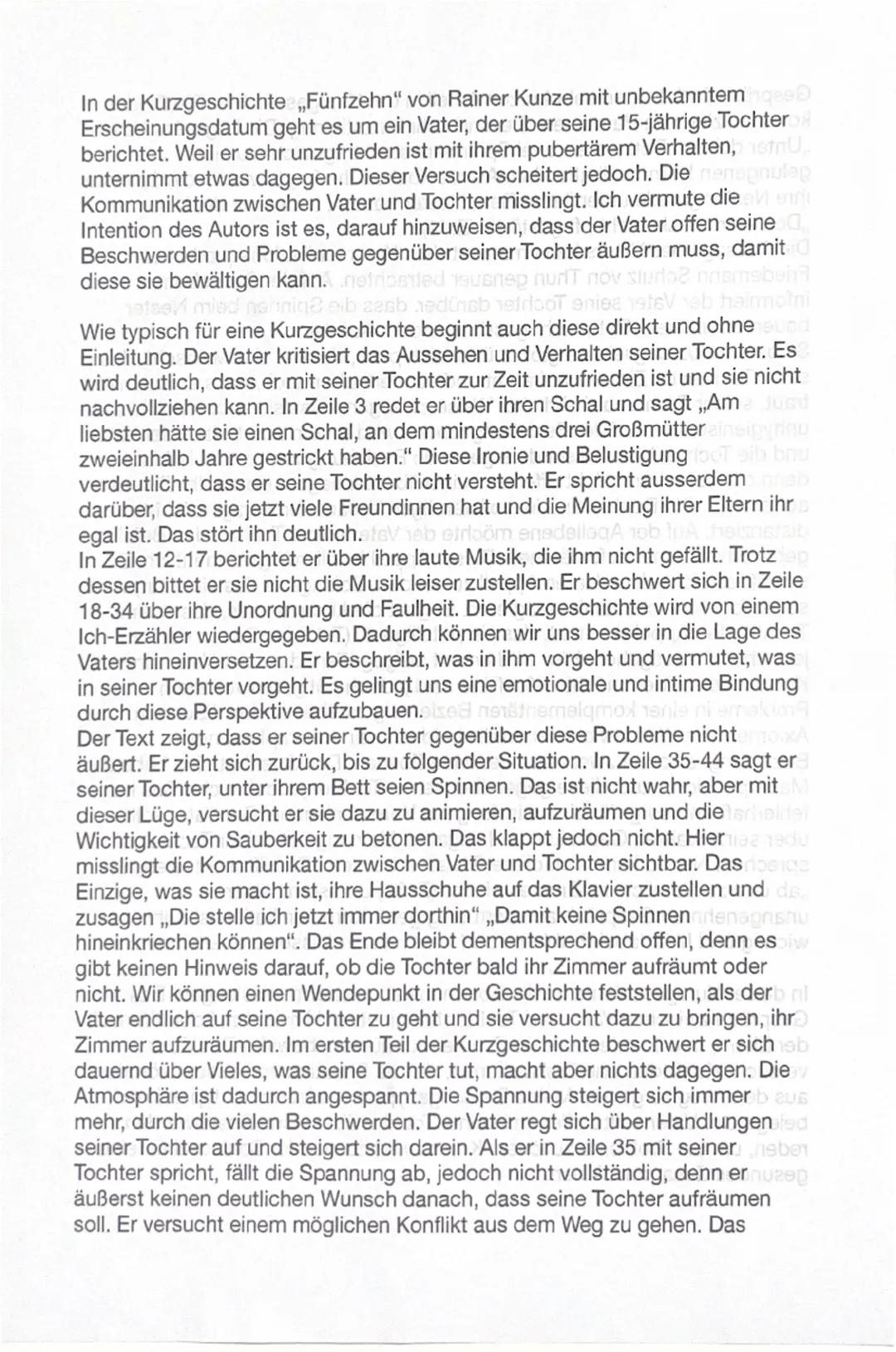 In der Kurzgeschichte „Fünfzehn" von Rainer Kunze mit unbekanntem
Erscheinungsdatum geht es um ein Vater, der über seine 15-jährige Tochter
