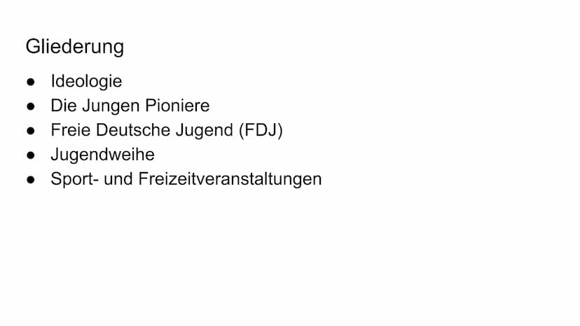 Beeinflussung
von klein auf
Freizeit: Pioniere, FDJ
und Jugendweihe
1440
foo
FOJ
res Gliederung
Ideologie
• Die Jungen Pioniere
Freie Deutsc