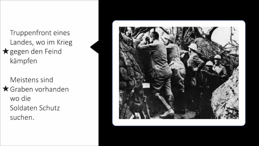 DER ERSTE
WELT
KRIEG
28. JULI 1914 Quellen:
YouTube ▶
Alltag
Geschichte
Gliederung:
1 Was ist die Front?
© Welche Fronten gab es?
3 Gräben a