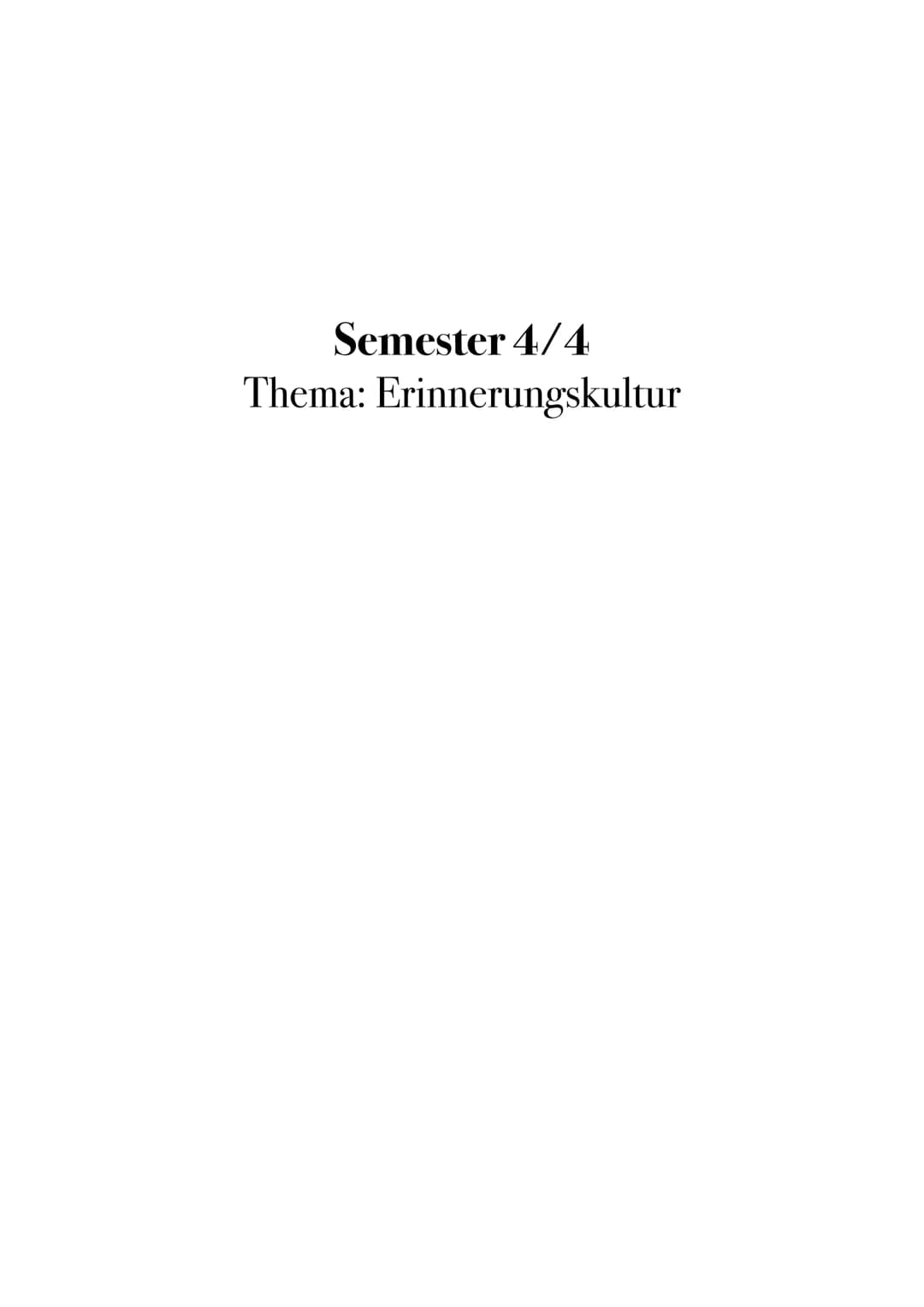 Semester 4/4
Thema: Erinnerungskultur Gliederung:
1.
2.
3.
4.
5.
6.
1.)
●
●
●
●
●
●
Aleida und Jan Assmann
Formen und Funktion historischer 