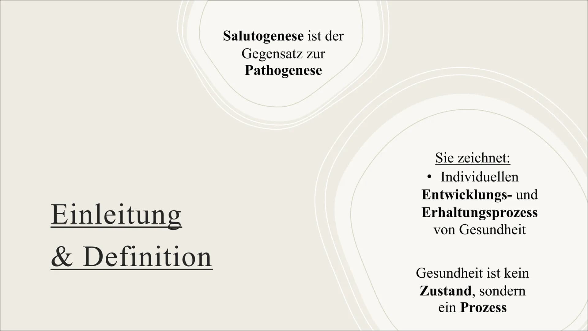 Salutogenetisches Modell
Salutogenese -> Gegensatz zur Pathogenese & stellt den Erhaltungsprozess der Gesundheit dar
Der Begriff der Salutog
