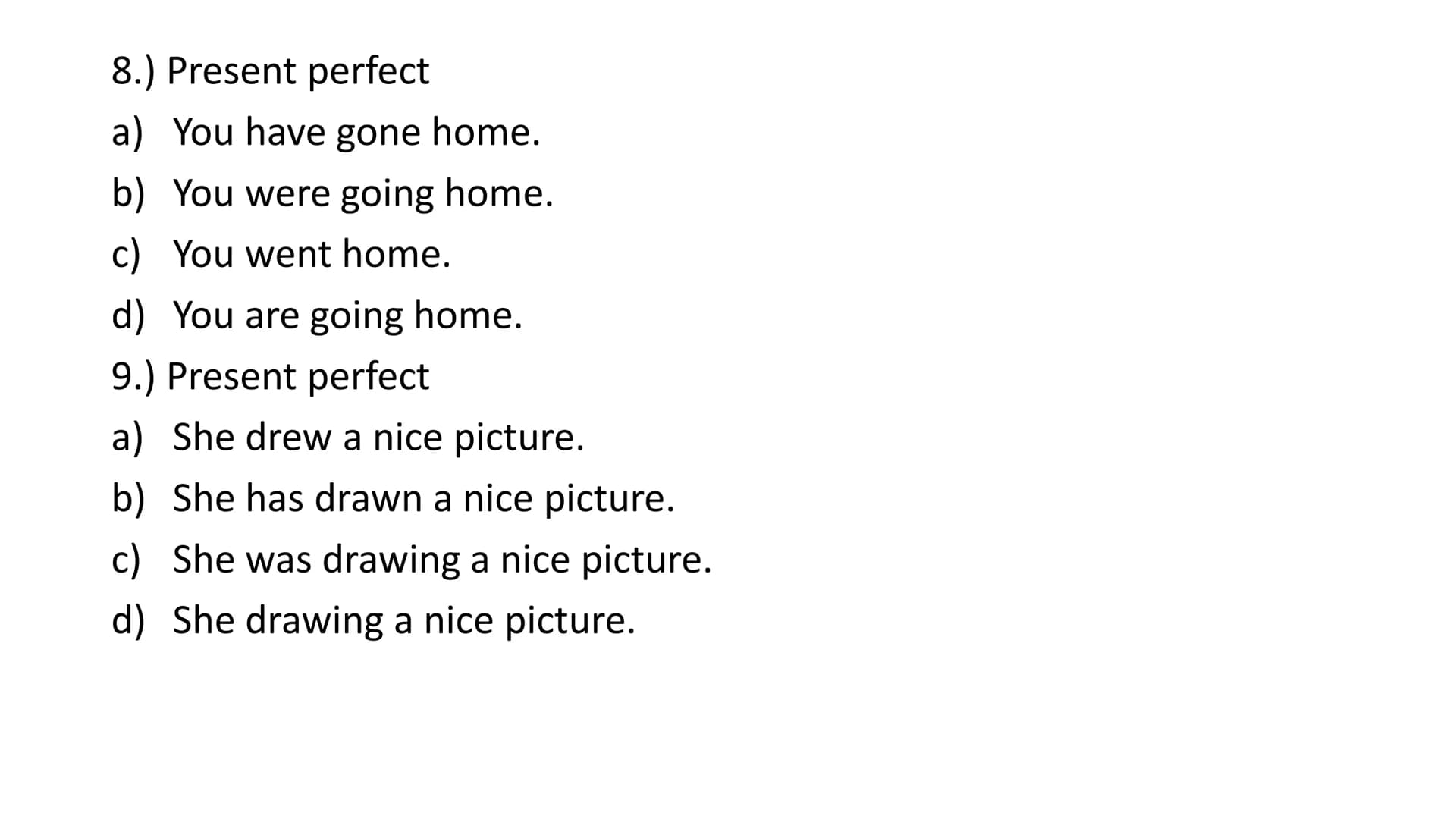 inkloral.com
Simple past and present
perfect tenses
PAST
VERB TENSES
PRESENT
FUTURE
INK
FUTURE
Start
PRESE with the
English
PAST
Tenses
Pres