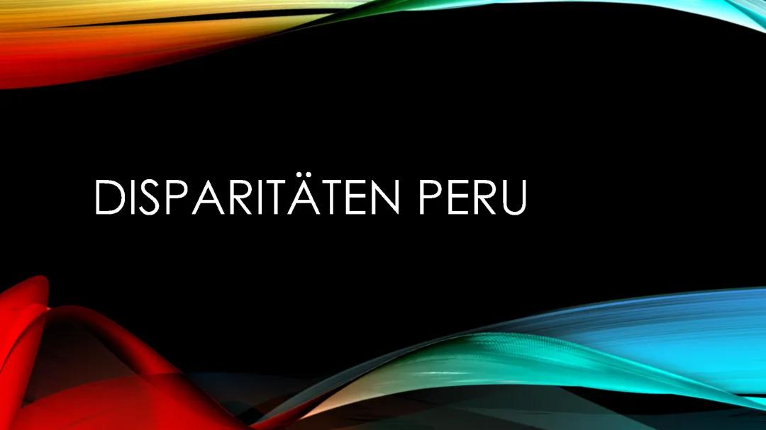 Peru Abenteuer: Wirtschaft, Entwicklungshilfe und Lima