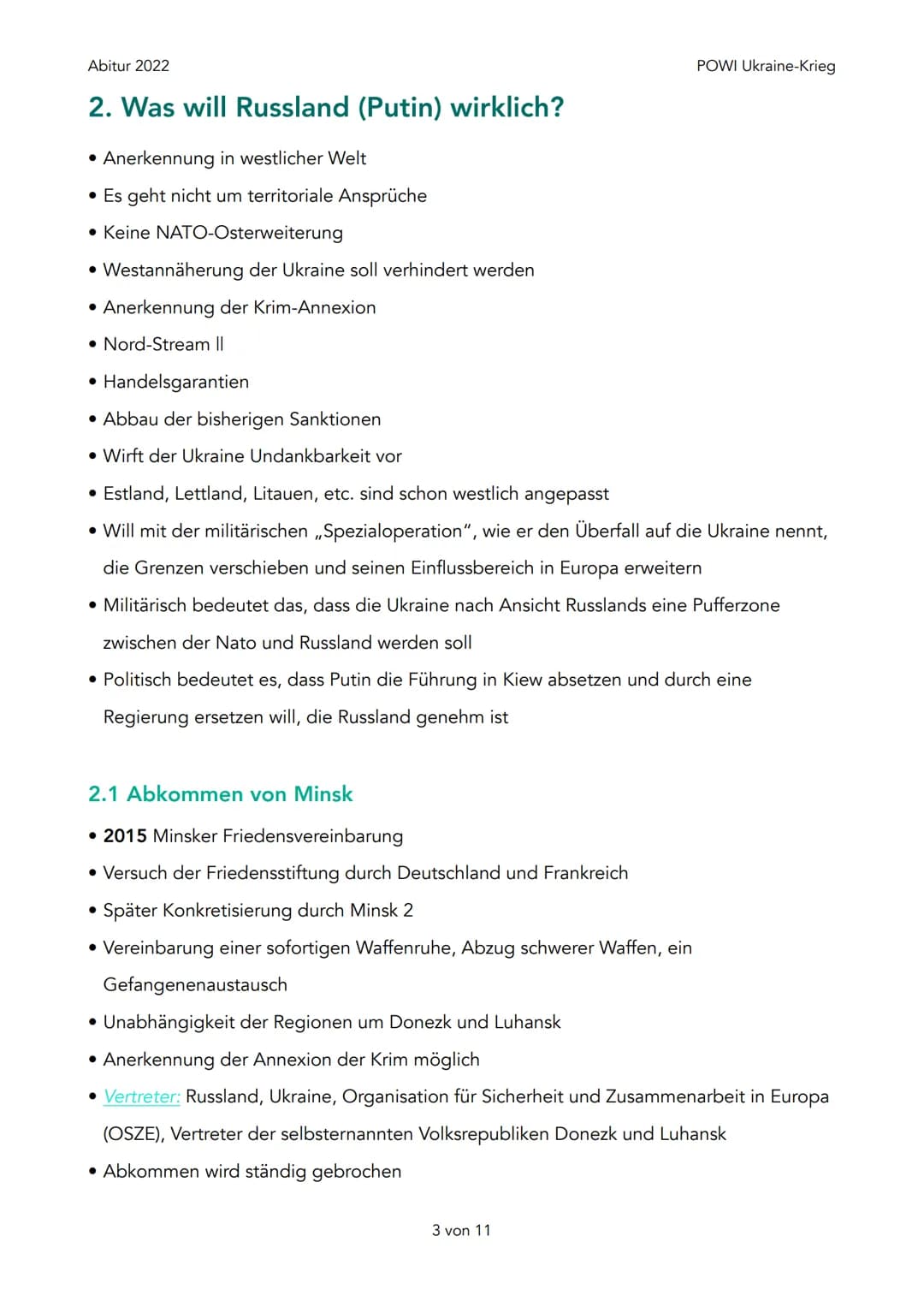 Abitur 2022
1. Geschichtlicher Hintergrund
2. Was will Russland (Putin) wirklich?
1. Abkommen von Minsk
3. Interessen / Ziele Russland
1. Dr