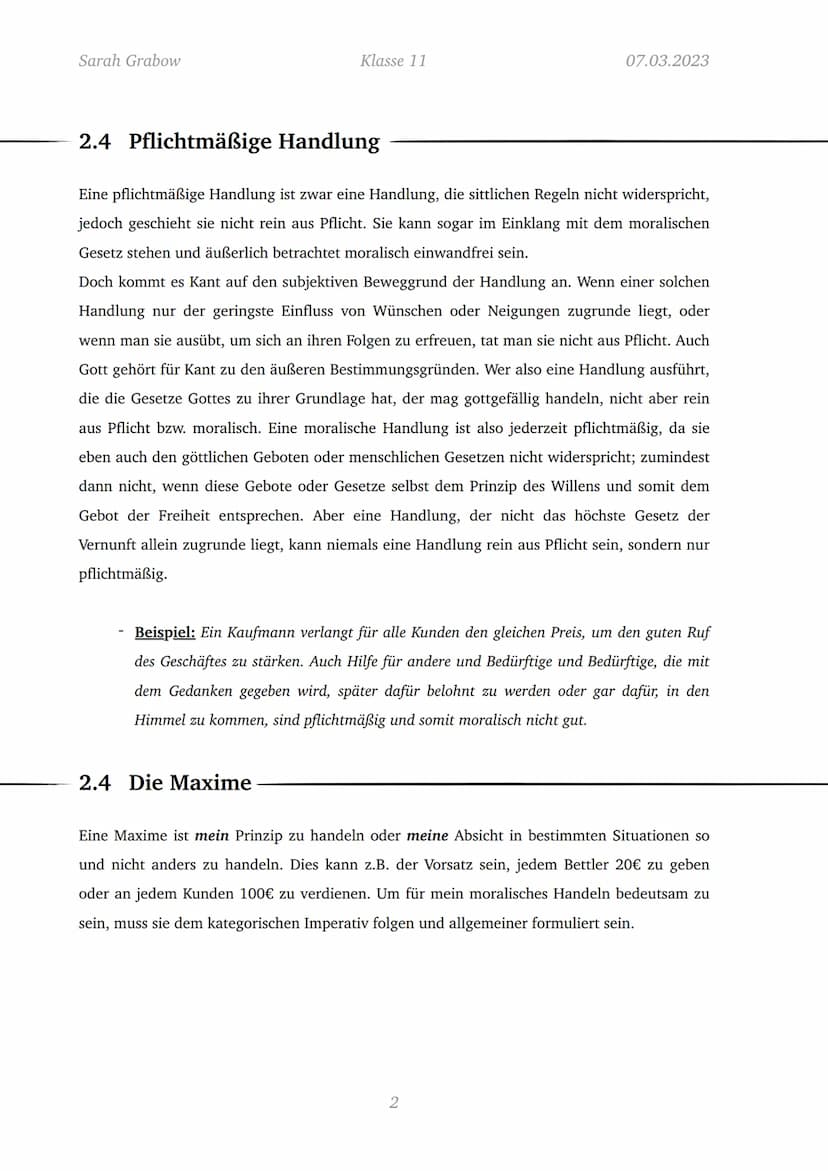 Sarah Grabow
Klasse 11
2.2 Die Pflicht
2. Kant
2.1 Der gute Wille
Nach Kant gibt es nur ein Kriterium, das eine moralische Handlung gutheißt