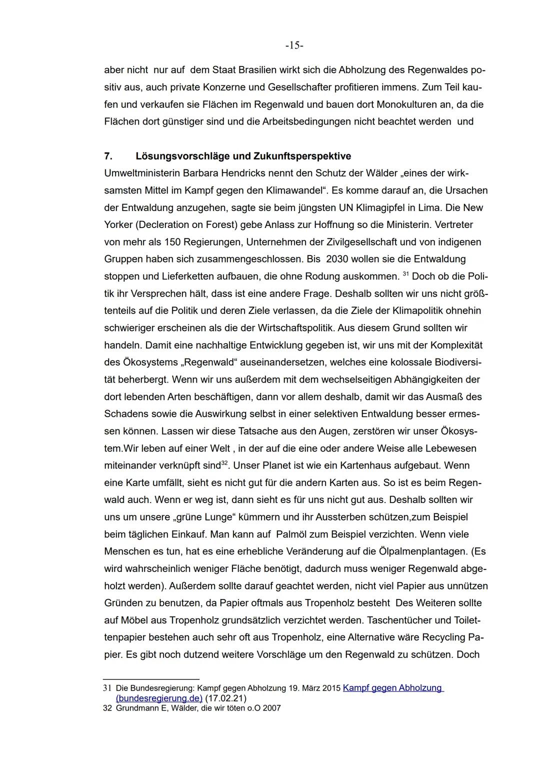 XII
im Grundkurs Erdkunde
Facharbeit
Schuljahr 2020/2021
Thema der Facharbeit
Ist der Regenwald noch zu retten?
- Die Auswirkungen der massi