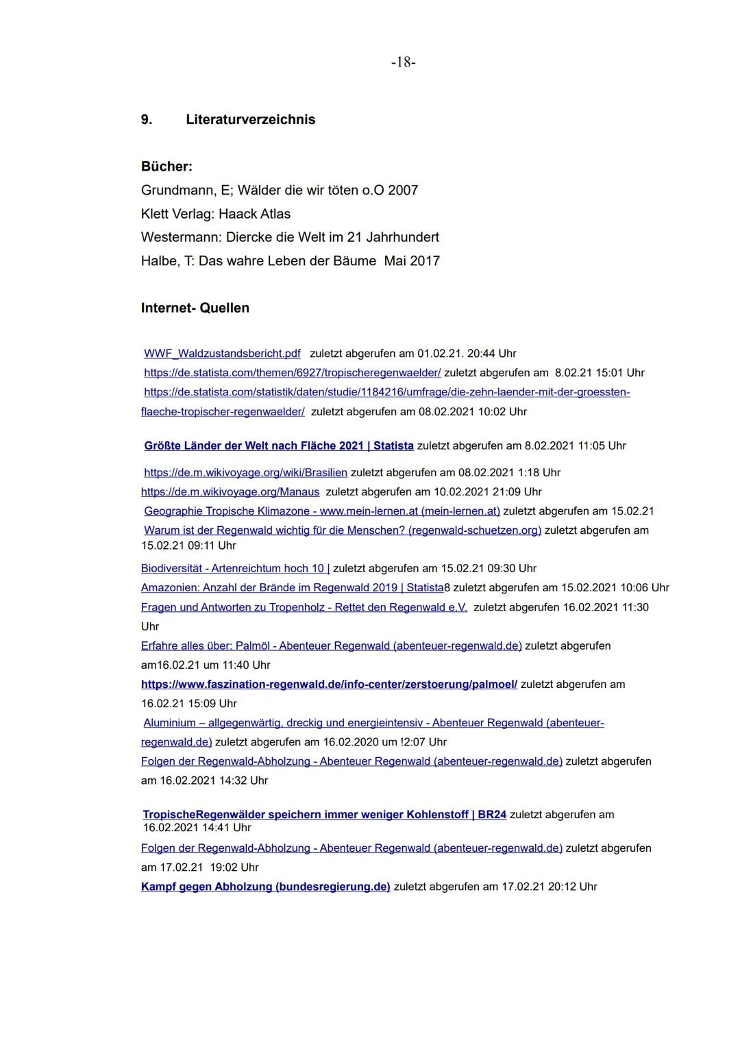 XII
im Grundkurs Erdkunde
Facharbeit
Schuljahr 2020/2021
Thema der Facharbeit
Ist der Regenwald noch zu retten?
- Die Auswirkungen der massi