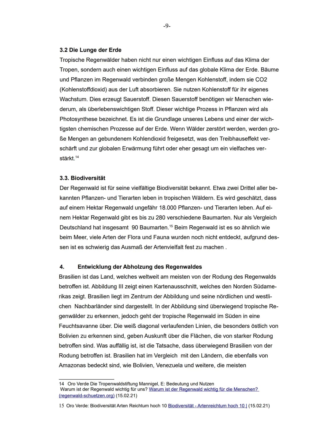 XII
im Grundkurs Erdkunde
Facharbeit
Schuljahr 2020/2021
Thema der Facharbeit
Ist der Regenwald noch zu retten?
- Die Auswirkungen der massi