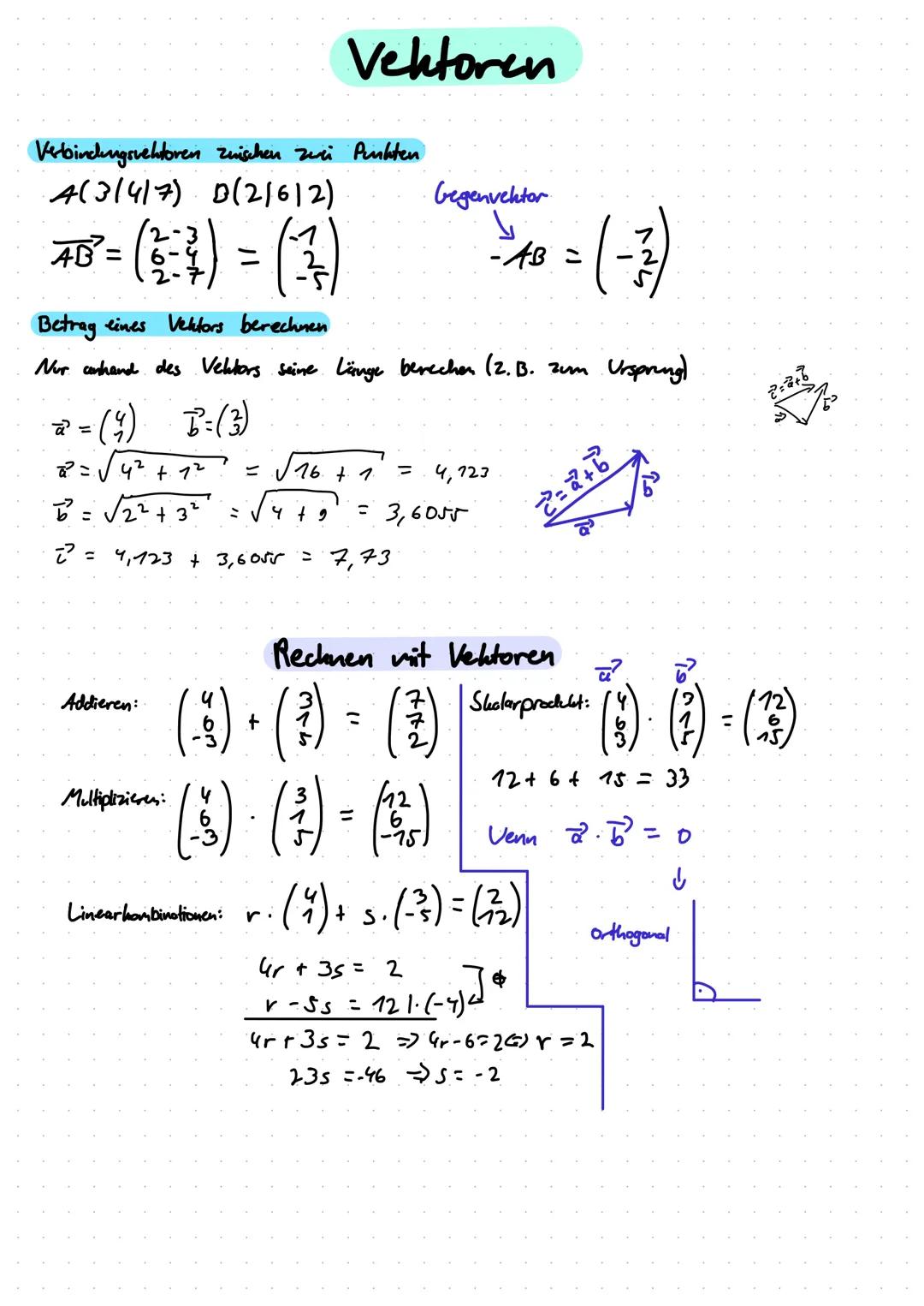 # Vektoren

Verbindungsvektoren zwischen zwei Punkten

4(3/4/7) (2/612) Gegenvektor

$\overrightarrow{AB}$ = $\begin{pmatrix} 2-3 \ 6-4 \ 2-