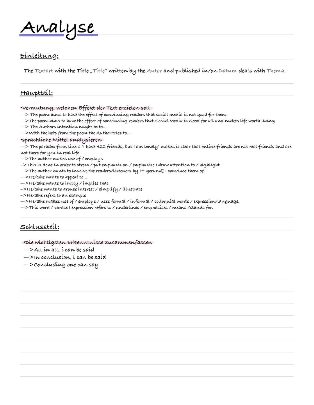 Analyse
Einleitung:
The Textart with the Title Title" written by the Autor and published in/on Datum deals with Thema.
Hauptteil:
•Vermutung