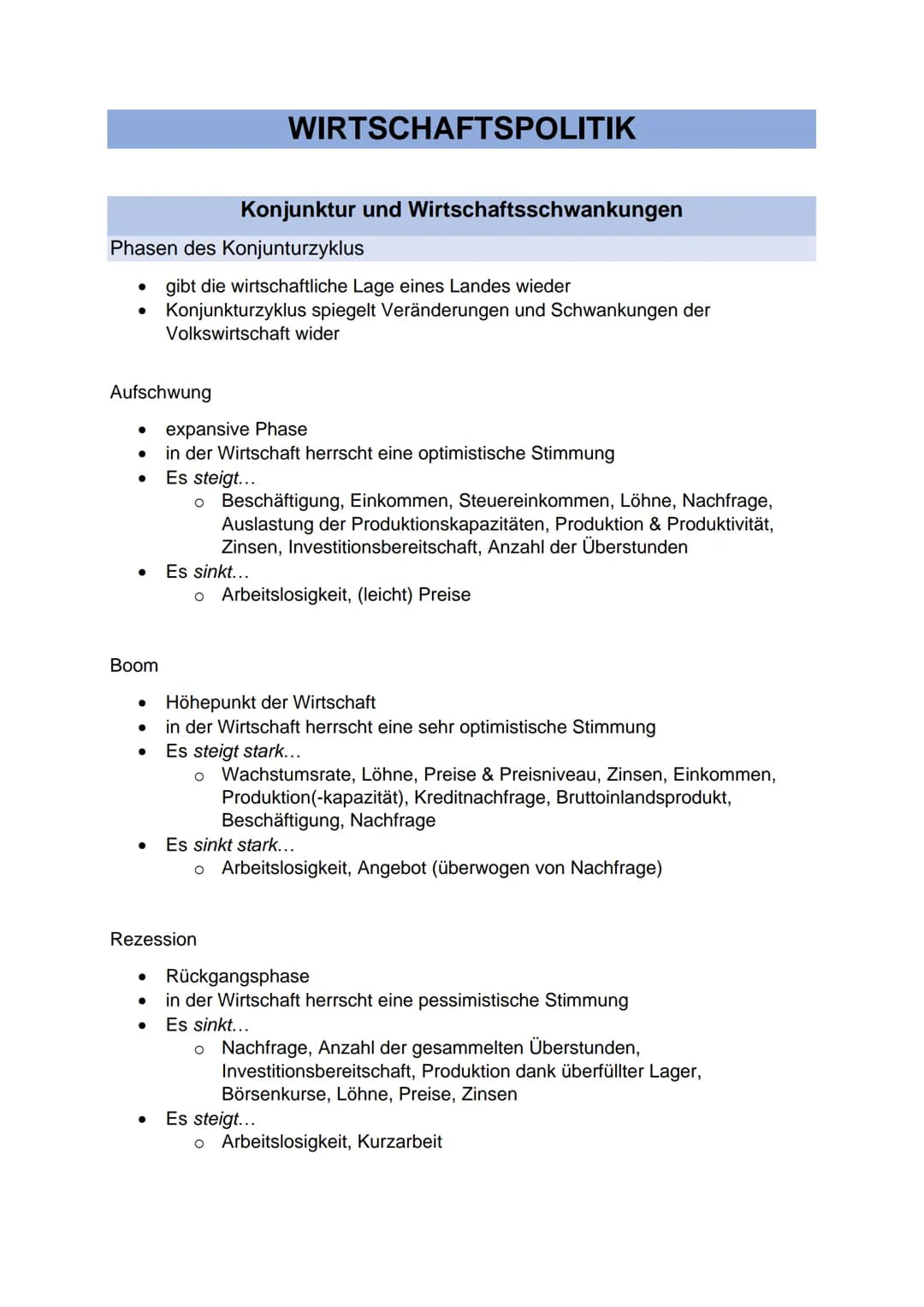 ●
Phasen des Konjunturzyklus
Aufschwung
●
●
●
●
Boom
●
●
●
●
●
●
●
●
WIRTSCHAFTSPOLITIK
Konjunktur und Wirtschaftsschwankungen
gibt die wirt