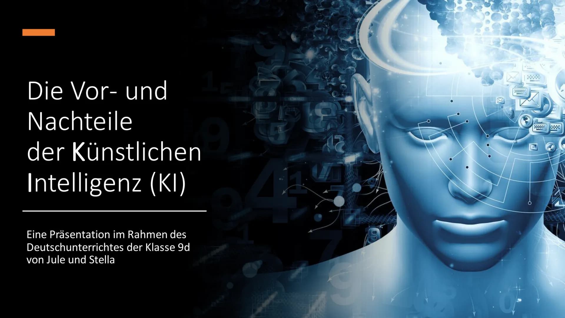 1
Die Vor- und
Nachteile
der Künstlichen
Intelligenz (KI)
Eine Präsentation im Rahmen des
Deutschunterrichtes der Klasse 9d
von Jule und Ste