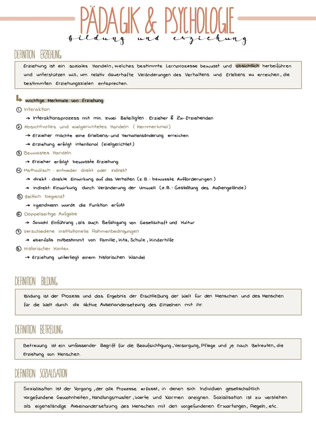 PÄDAGIK & PSYCHOLOGIE
bildung
und
erzichung
DEFINITION ERZIEHUNG
Erziehung ist ein soziales Handeln, welches bestimmte Lernprozesse bewusst 