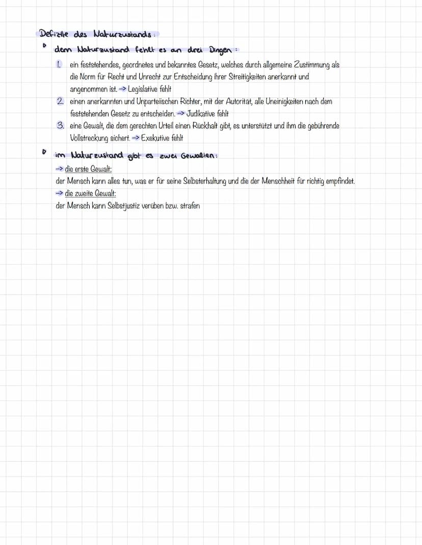 Naturzustand:
→ Mensch ist im Naturzustand frei, gleich und unabhängig
▸ alle Menschen sind gleich gestellt, sowohl auch mit den selben Fähi
