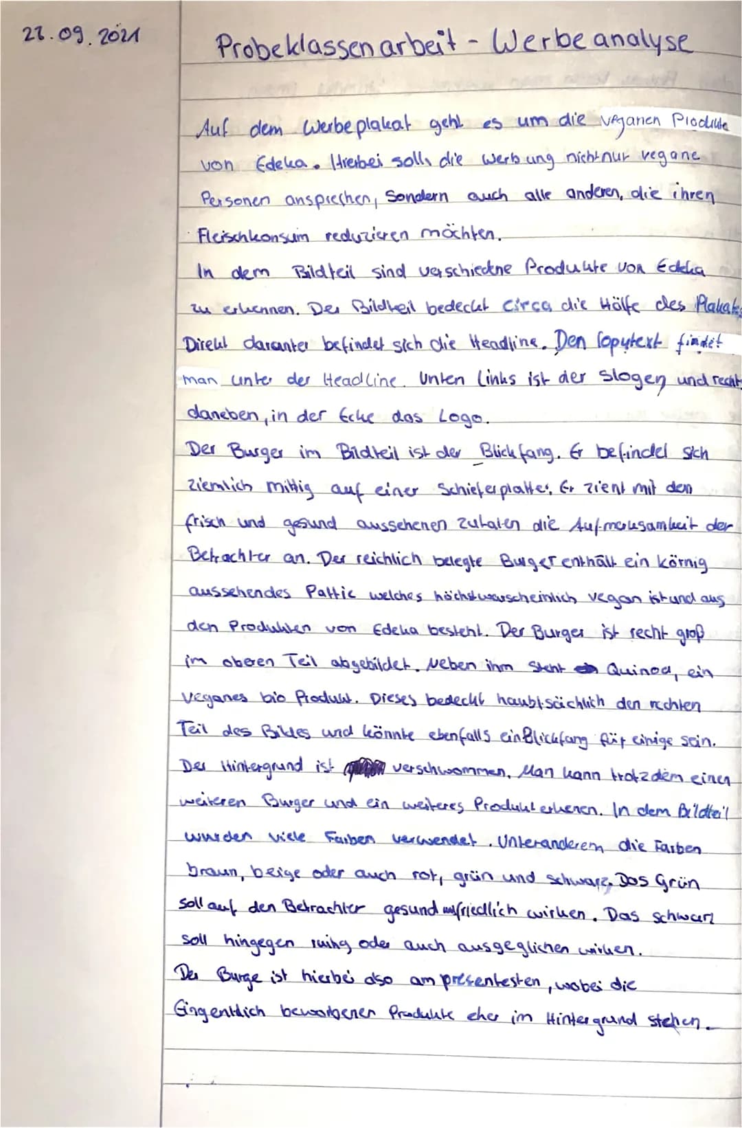 22.09.2021
Probeklassen arbeit - Werbe analyse
Produule
Auf dem Werbeplakat geht es um die veganen
von Edeka. Hierbei soll, die Werbung nich