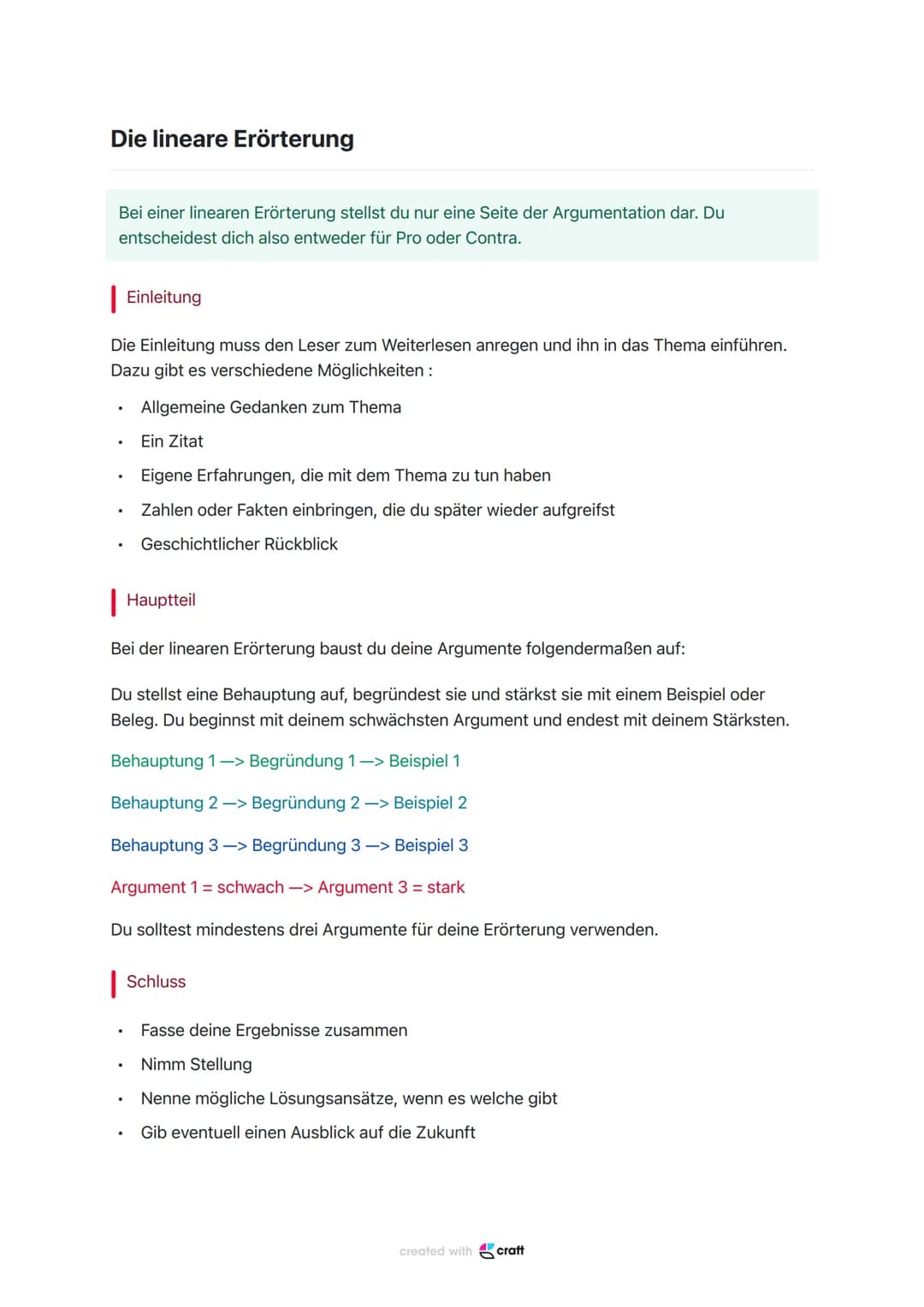 Die lineare Erörterung
Bei einer linearen Erörterung stellst du nur eine Seite der Argumentation dar. Du
entscheidest dich also entweder für