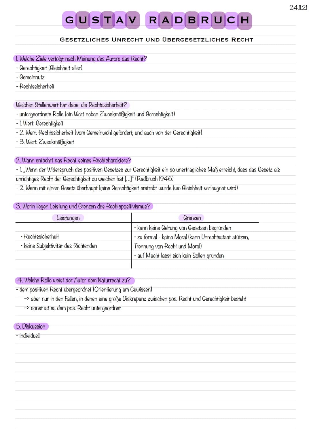 GUSTAV
1. Welche Ziele verfolgt nach Meinung des Autors das Recht?
- Gerechtigkeit (Gleichheit aller)
- Gemeinnutz
- Rechtssicherheit
GESETZ