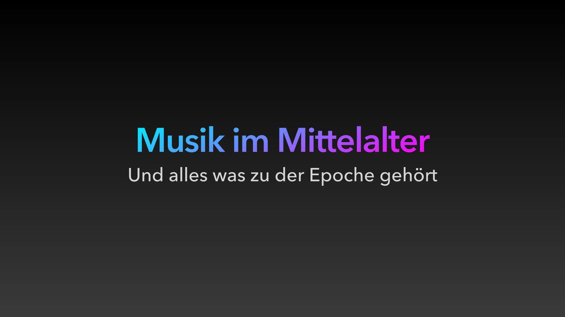 Mittelalterliche Musik
- Europäische Musik des Mittelalters: 9.-15.
Jahrhundert
- Drei Epochen: Gregorianischer Gesang (bis 1100;
einstimmig
