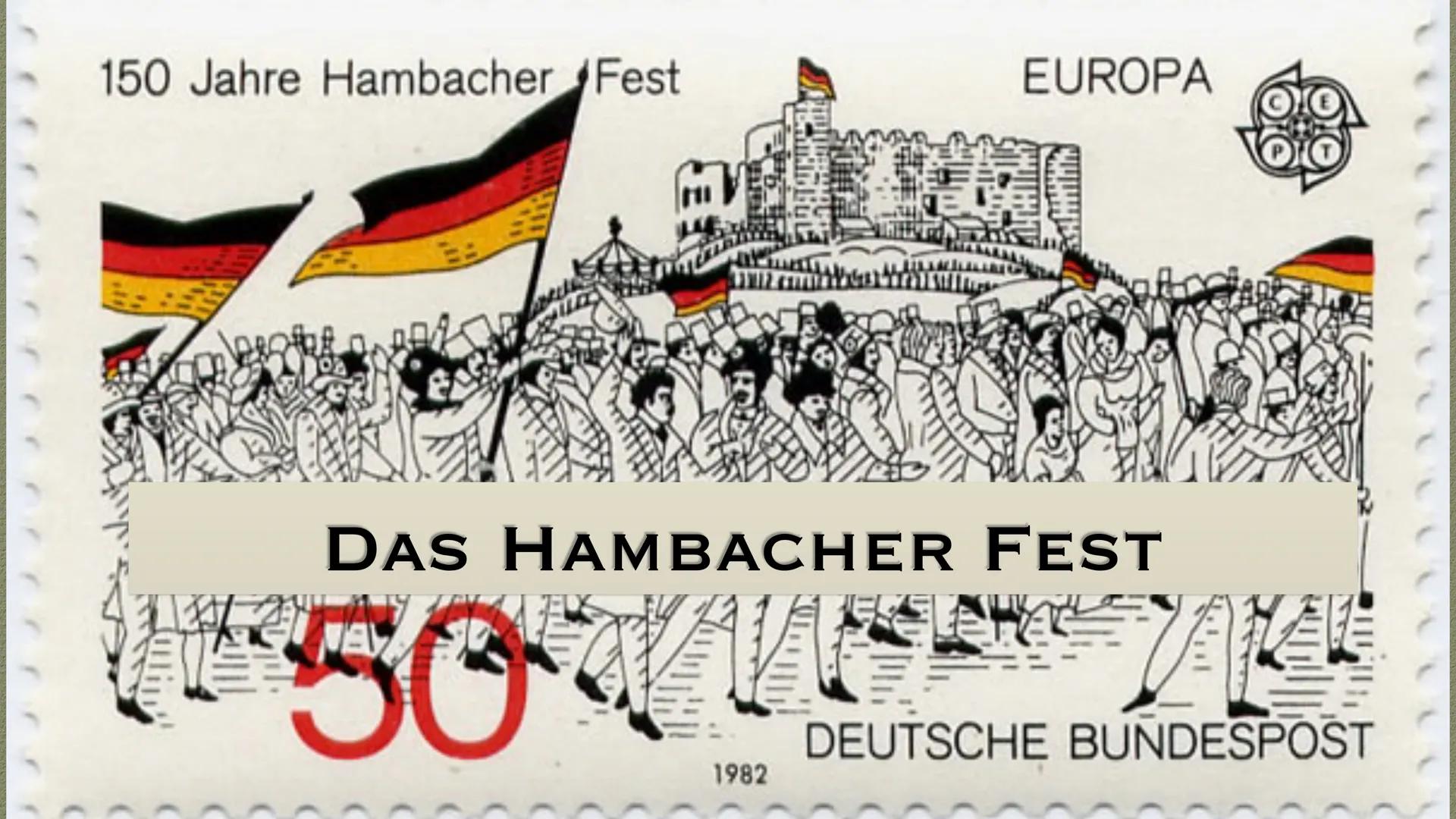 150 Jahre Hambacher Fest
EUROPA
1982
A
DAS HAMBACHER FEST
50%
DEUTSCHE BUNDESPOST ●
●
●
●
●
●
●
INHALTSVERZEICHNIS
Die Vorgeschichte
Philipp