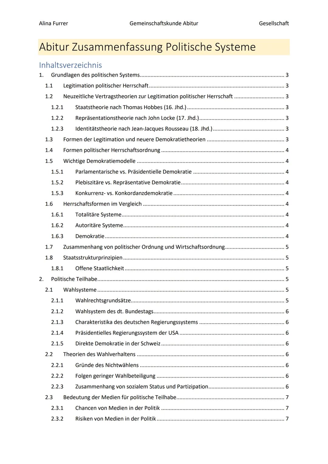 Alina Furrer
Gemeinschaftskunde Abitur
Gesellschaft
1.2.2
1.2.3
1.3
1.4
1.5
Abitur Zusammenfassung Politische Systeme
Inhaltsverzeichnis
1.
