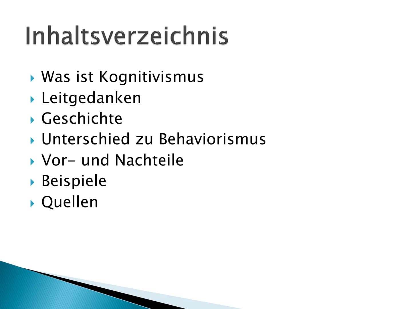 Kognitiwismus Inhaltsverzeichnis
▸ Was ist Kognitivismus
▸ Leitgedanken
‣ Geschichte
▸ Unterschied zu Behaviorismus
▶ Vor- und Nachteile
▸ B