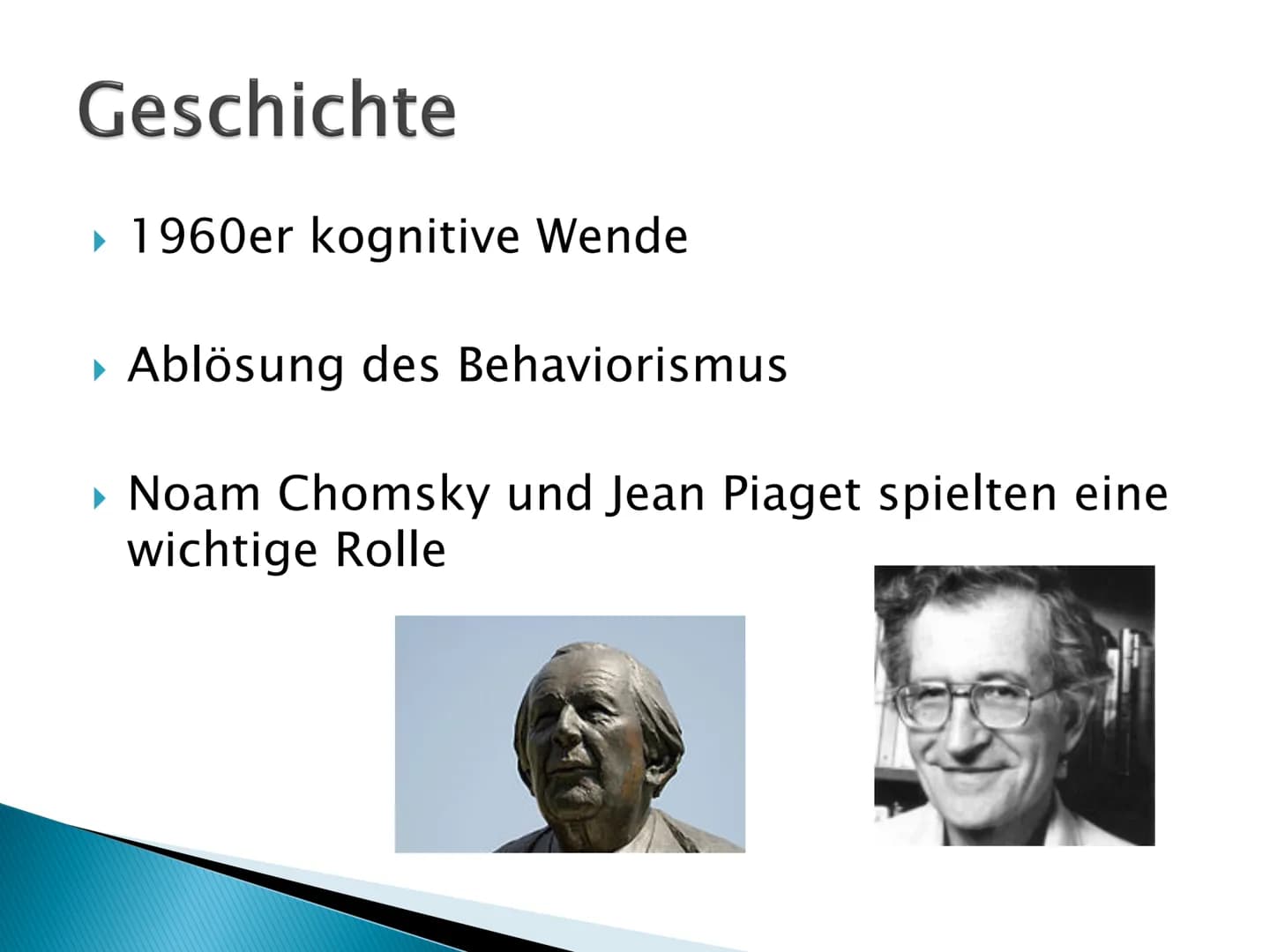 Kognitiwismus Inhaltsverzeichnis
▸ Was ist Kognitivismus
▸ Leitgedanken
‣ Geschichte
▸ Unterschied zu Behaviorismus
▶ Vor- und Nachteile
▸ B