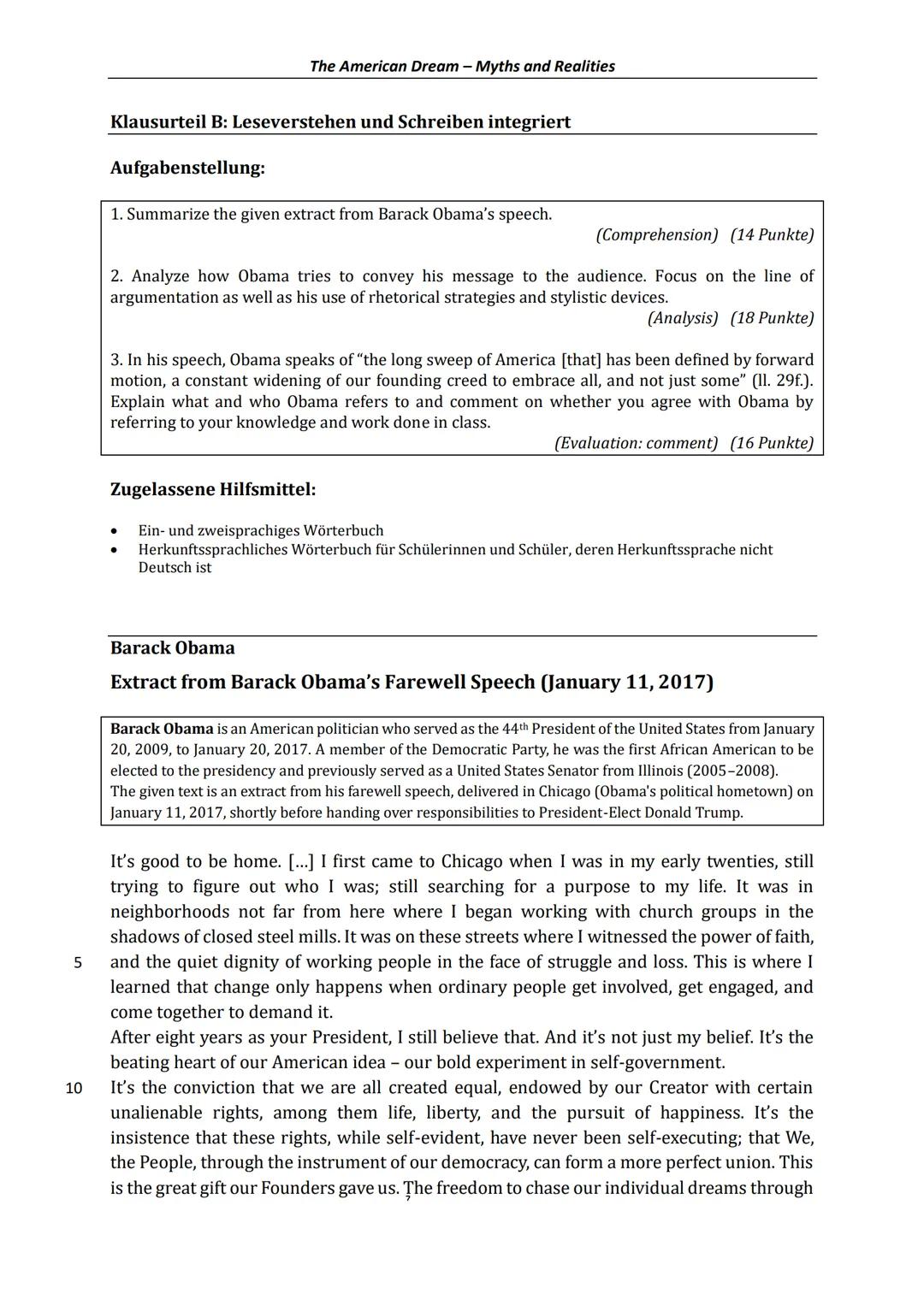 Name:
The American Dream - Myths and Realities
Klausurteil A: Hörverstehen isoliert
Extract from Barack Obama's speech on the 15th anniversa