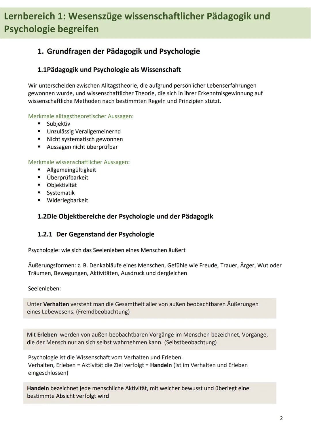 Zusammenfassung Abitur
Pädagogik/Psychologie
1 Lernbereich 1: Wesenszüge wissenschaftlicher Pädagogik und
Psychologie begreifen
1. Grundfrag