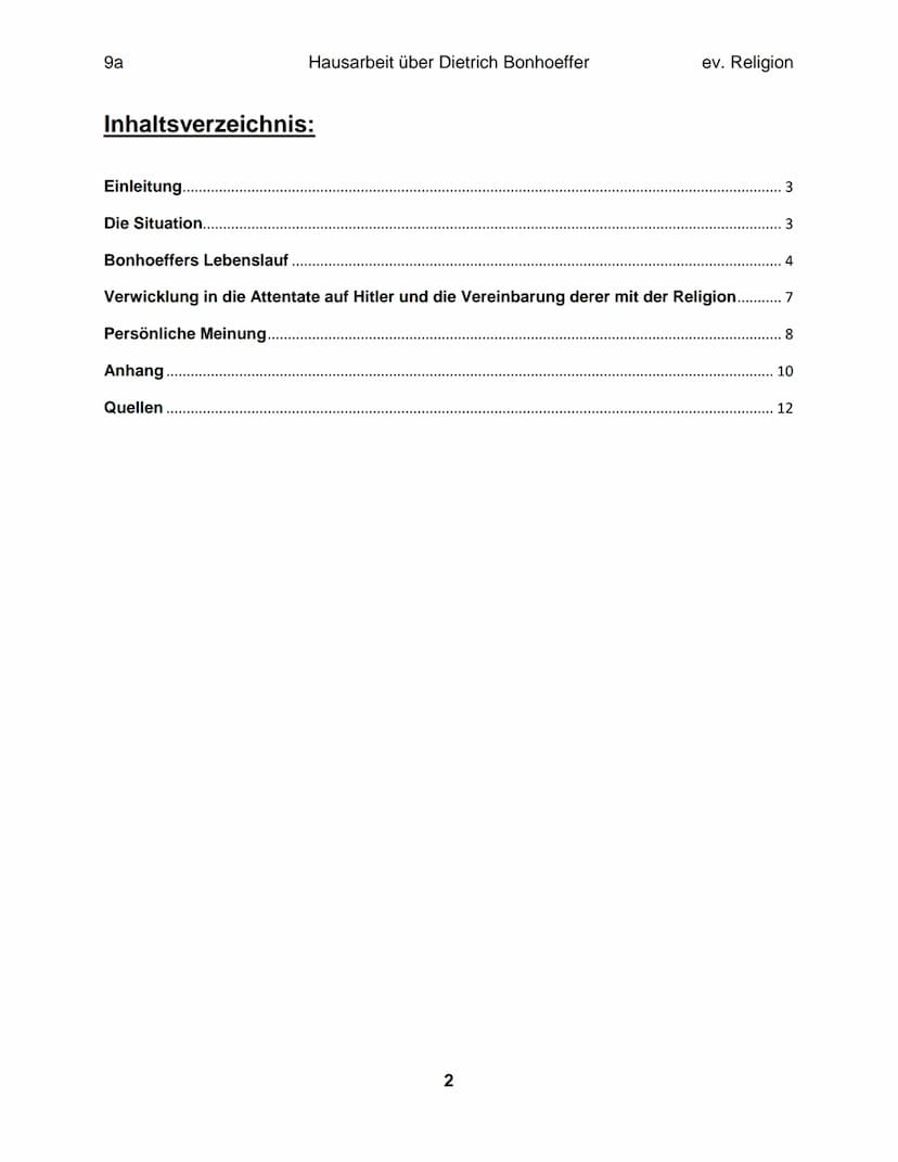 Hausarbeit im Fach ev. Religion über
Dietrich Bonhoeffer
eingereicht am 13. April 2018 9a
Inhaltsverzeichnis:
Einleitung.
Die Situation.....