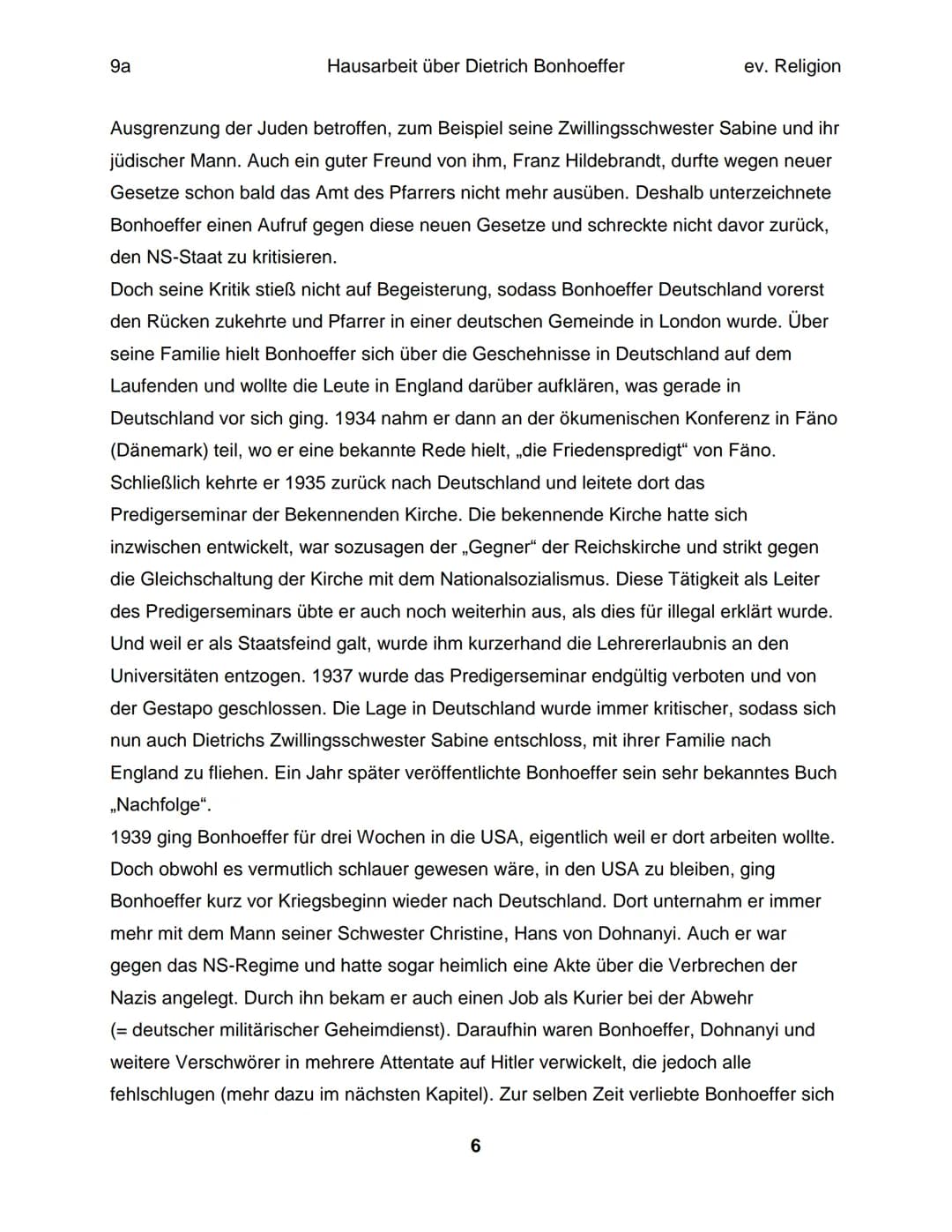 Hausarbeit im Fach ev. Religion über
Dietrich Bonhoeffer
eingereicht am 13. April 2018 9a
Inhaltsverzeichnis:
Einleitung.
Die Situation.....