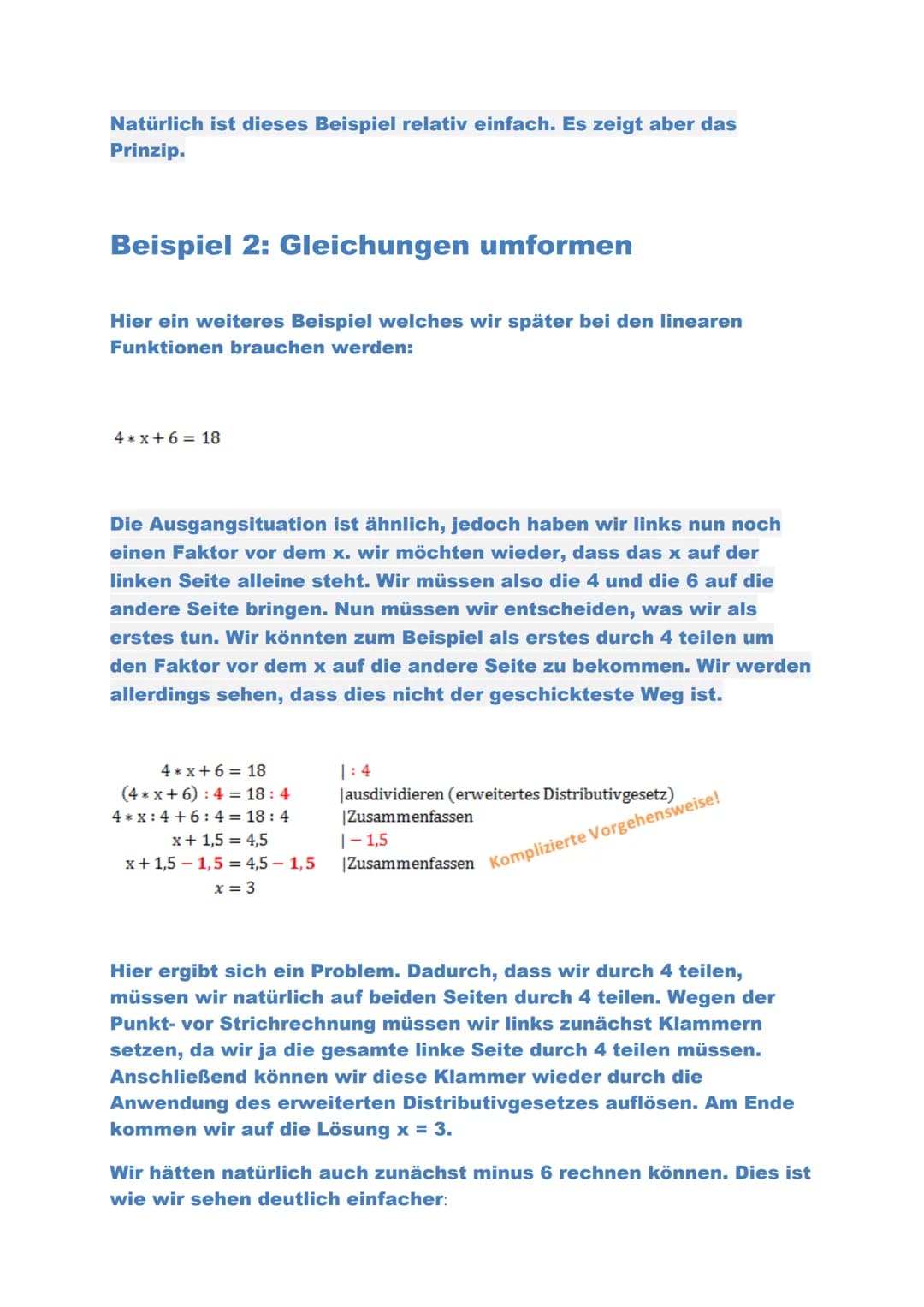 Beispiel 1: Gleichungen umformen
Wir kennen das Umformen von Gleichungen schon aus der
Grundschule. Den meisten ist nur nicht bewusst, dass 