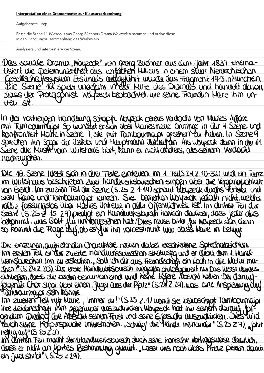 Interpretation eines Dramentextes zur Klausurvorbereitung
Aufgabenstellung:
Fasse die Szene 11 Wirtshaus aus Georg Büchners Drama Woyzeck zu