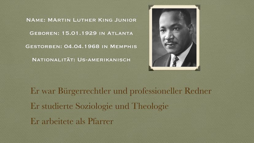 MARTIN LUTHER KING
WAR ER EIN MODERNER PROPHET? ÜBERBLICK
WER WAR MARTIN LUTER KING?
FÜR WAS SETZTE ER SICH EIN?
SEINE REDE „I HAVE A DREAM"