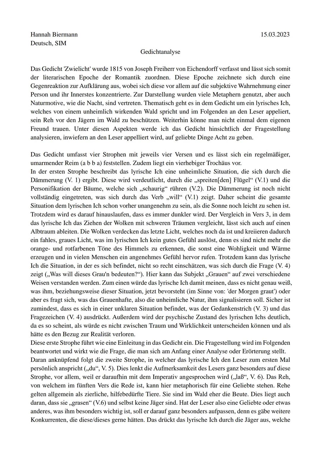 Hannah Biermann
Deutsch, SIM
Gedichtanalyse
15.03.2023
Das Gedicht 'Zwielicht' wurde 1815 von Joseph Freiherr von Eichendorff verfasst und l
