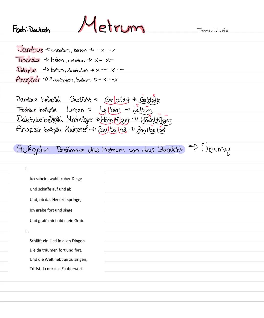 Fach: Deutsch

# Metrum

Themen Lyrik

Jambus unbeton, beton -x-x

Trochäus beton, unbeton x-x-

Daktylus beton, 2x unbeton -x--x--

Anapäst