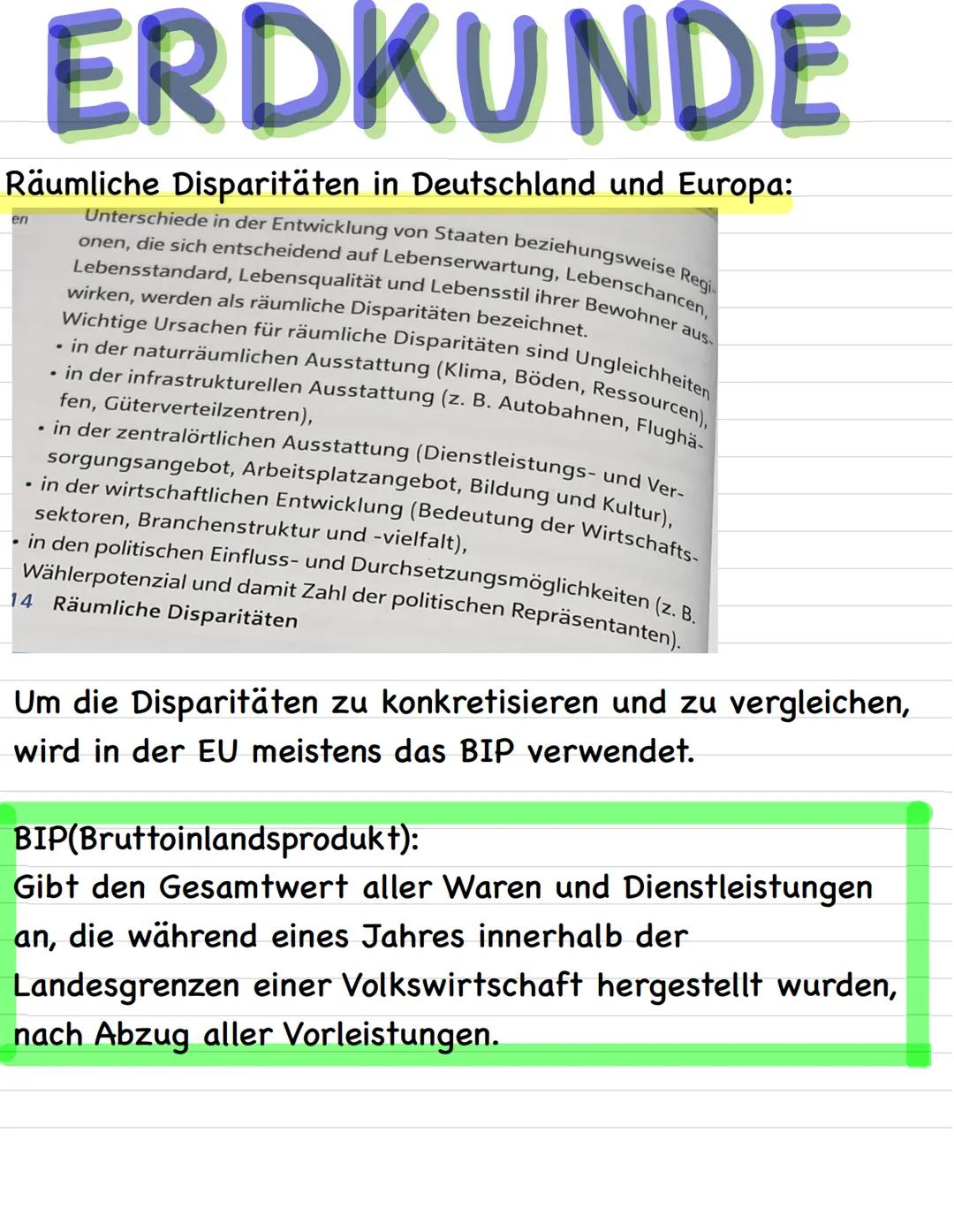 ERDKUNDE
Räumliche Disparitäten in Deutschland und Europa:
Unterschiede in der Entwicklung von Staaten beziehungsweise Regi
Lebensstandard, 