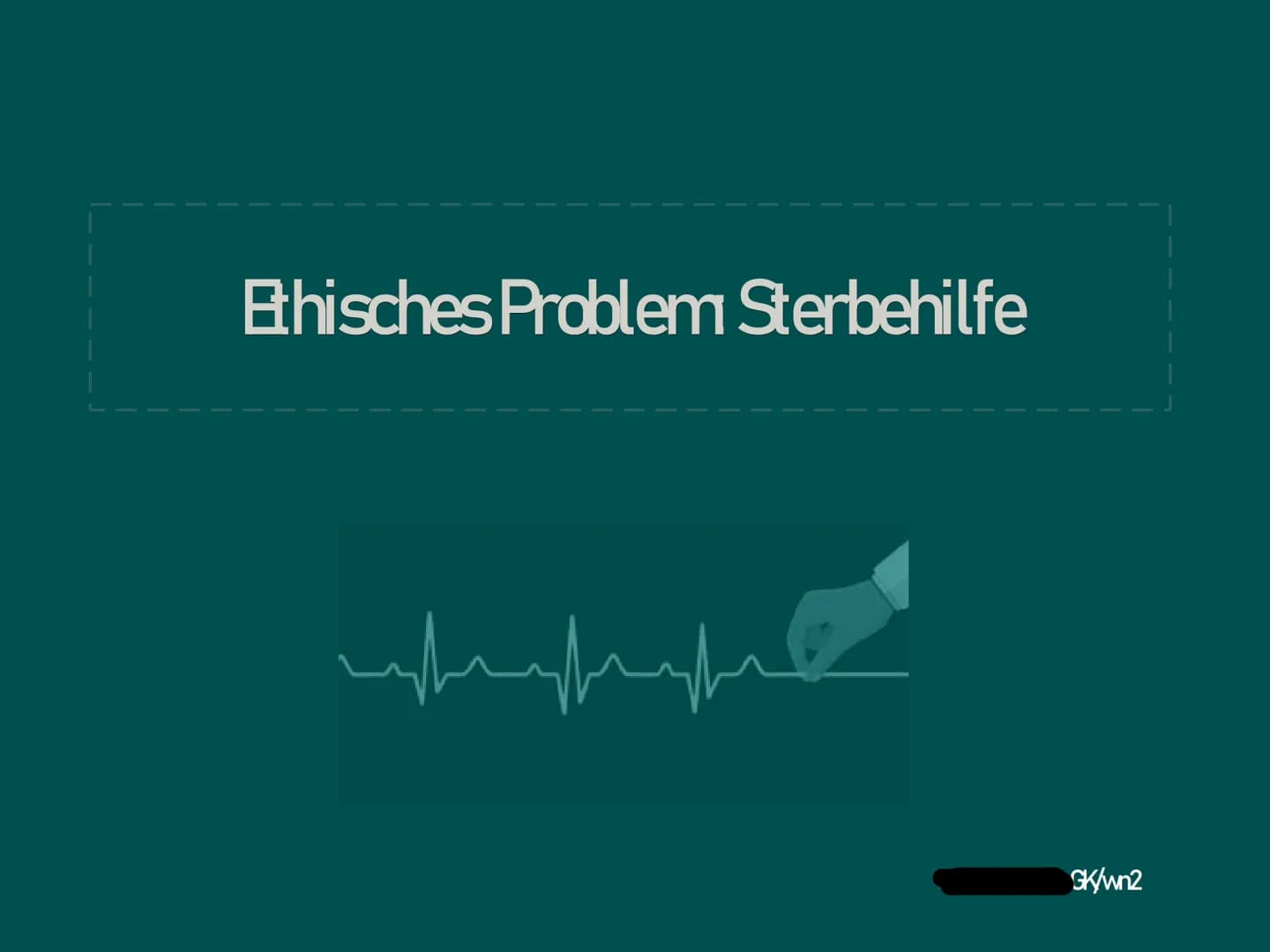 | Ethisches Problem Sterbehilfe
|
|
المسلمة
GK/wn2 Gliederung
1. Das Problem
2
3.
Deontologische Beurteilung
4. Teleologische Beurteilung
5.