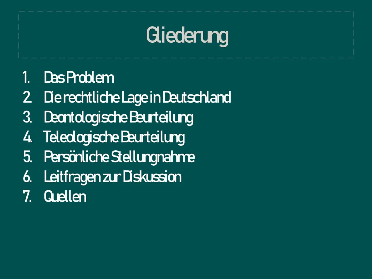 | Ethisches Problem Sterbehilfe
|
|
المسلمة
GK/wn2 Gliederung
1. Das Problem
2
3.
Deontologische Beurteilung
4. Teleologische Beurteilung
5.