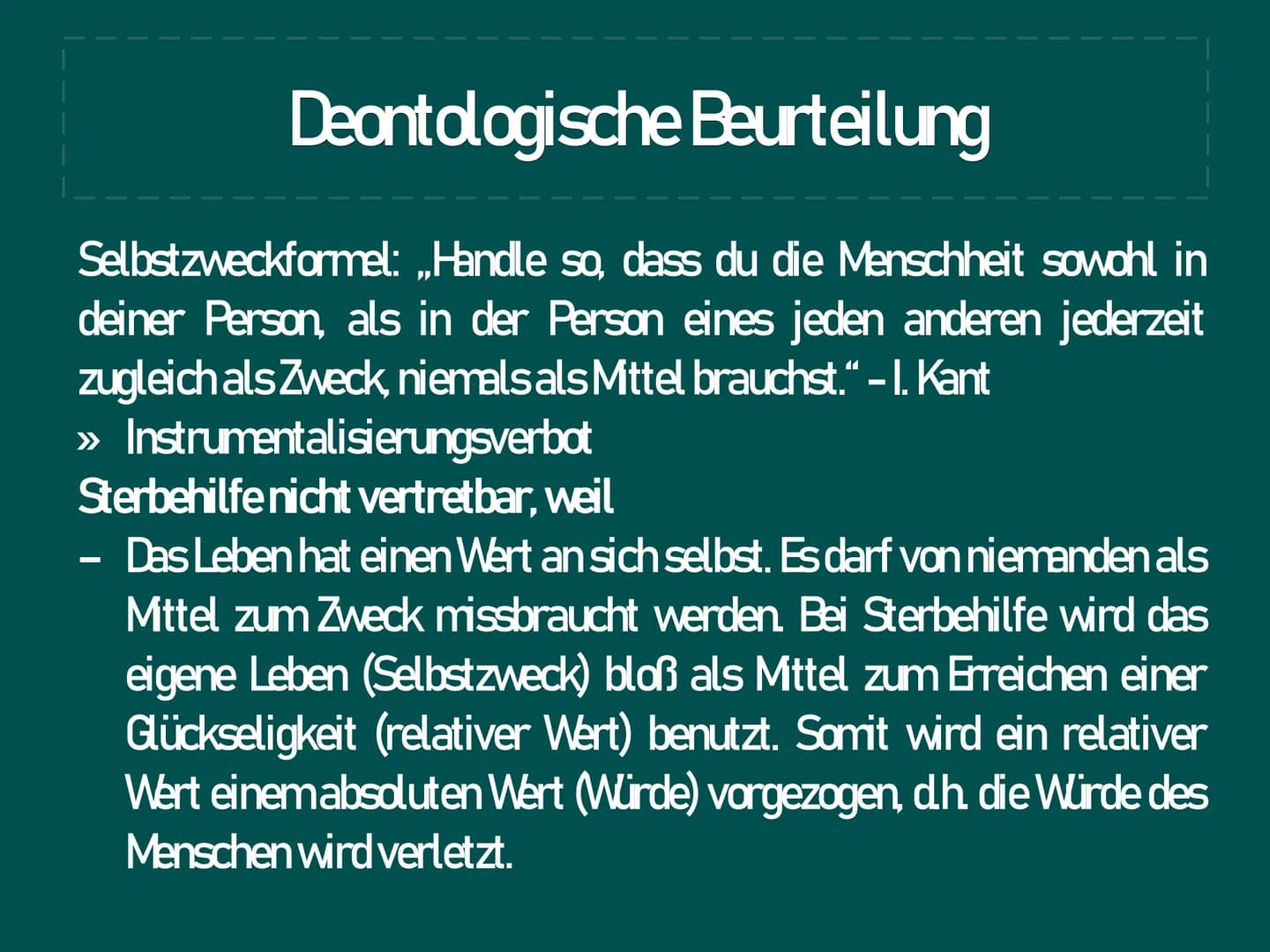 | Ethisches Problem Sterbehilfe
|
|
المسلمة
GK/wn2 Gliederung
1. Das Problem
2
3.
Deontologische Beurteilung
4. Teleologische Beurteilung
5.