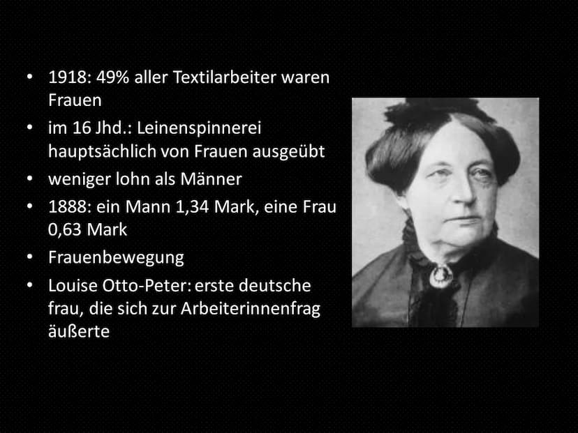 Da durch die Landwirtschaft viele Familien sich nicht ernähren könnten, gingen viele Frauen im 18.
Jahrhundert in den Fabriken arbeiten, um 