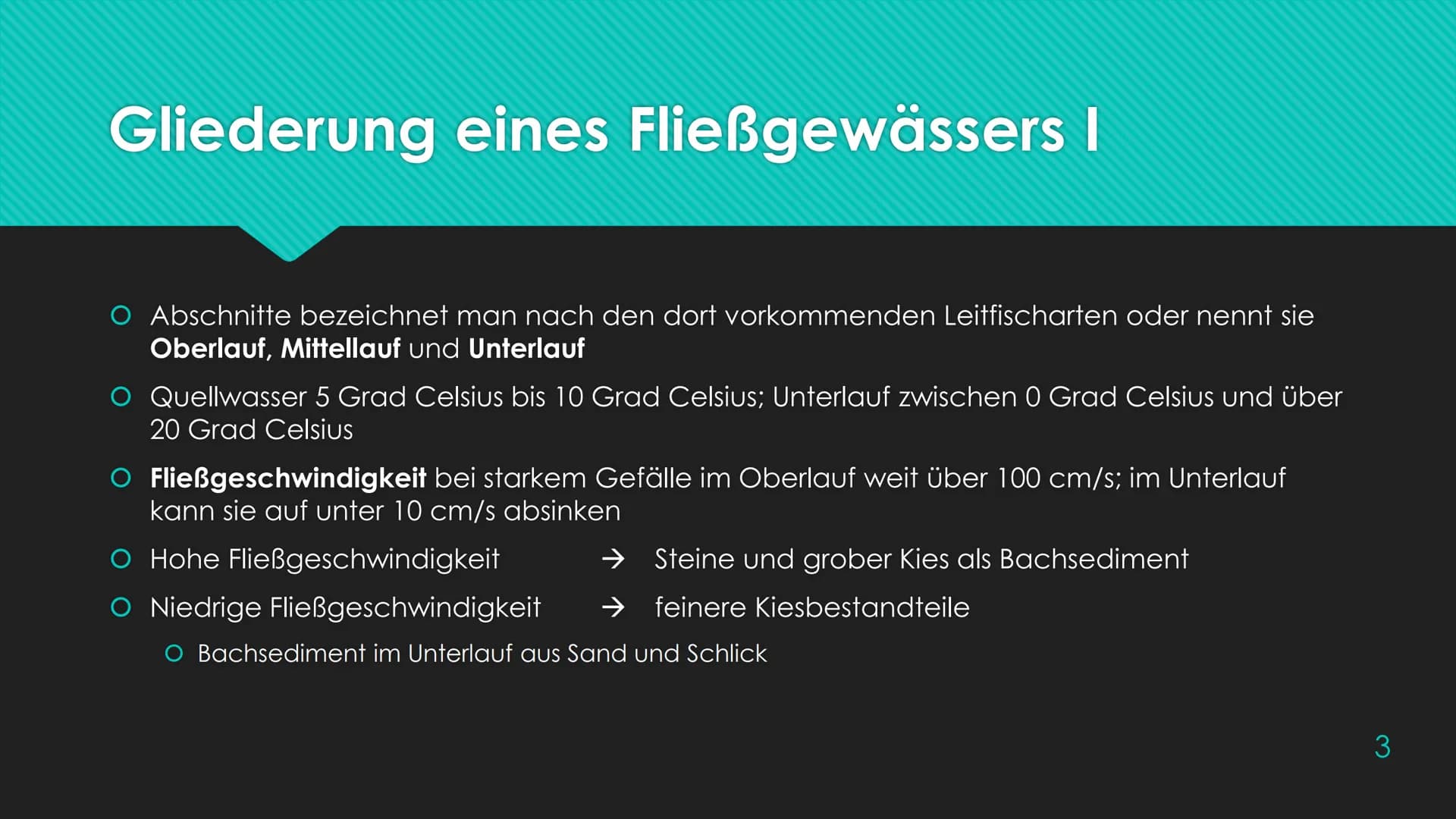 Ökosystem Fließgewässer
Schunk, Nele
23.06.2020 Nele Schunk
●
Gliederung eines Fließgewässers:
Abschnitte bezeichnet man nach Leitfischarten