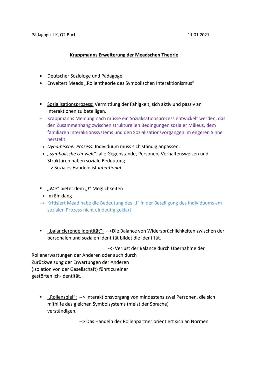 Pädagogik-LK, Q2 Buch
Krappmanns Erweiterung der Meadschen Theorie
11.01.2021
Deutscher Soziologe und Pädagoge
Erweitert Meads ,,Rollentheor