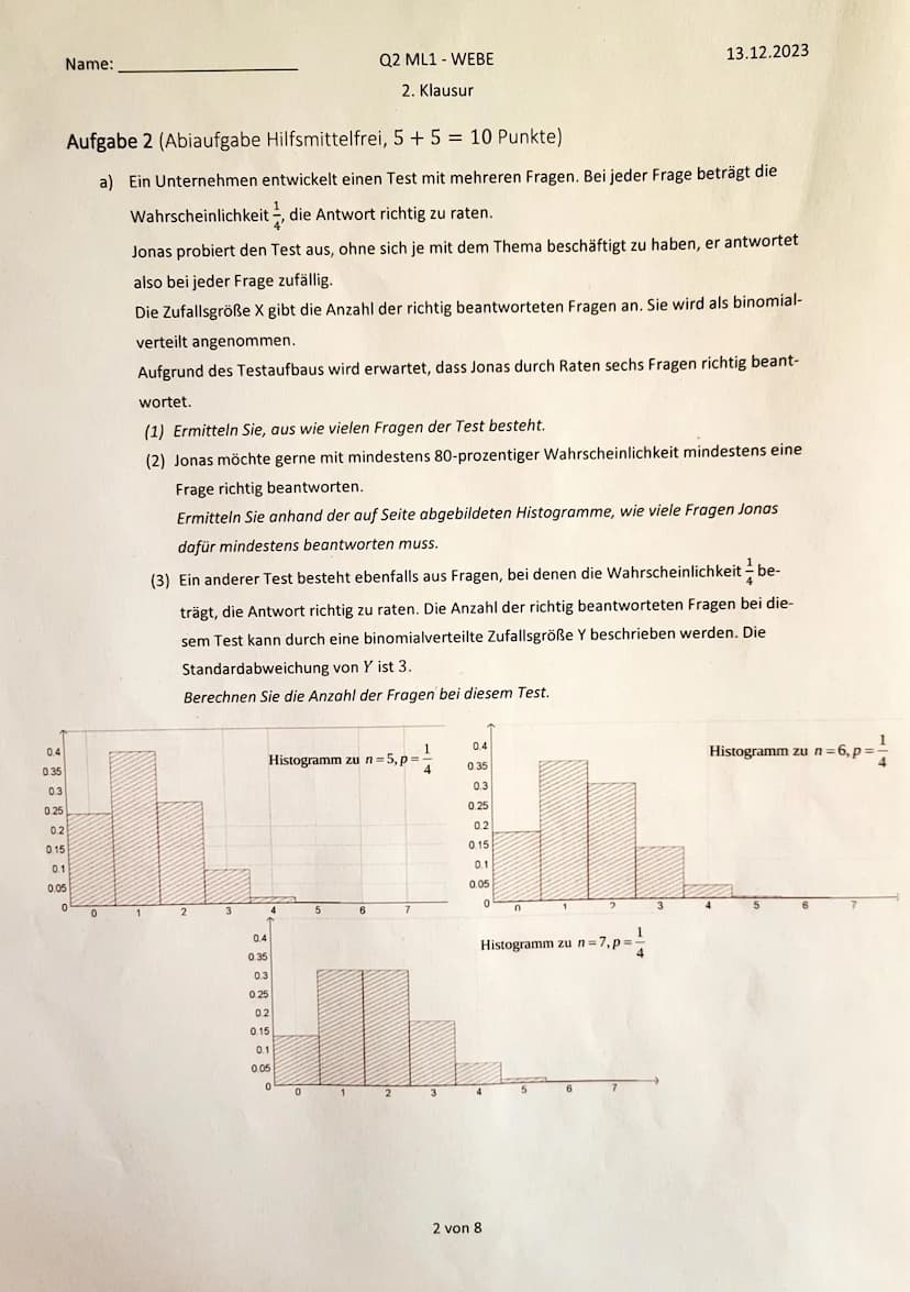 Name:
Nils
Hilfsmittelfreier Teil
Q2 ML1 WEBE
13.12.2023
2. Klausur
Aufgabe 1 (Grundlagen, 6+2+3+4 = 15 Punkte)
a) Bei einem Glückspiel wird