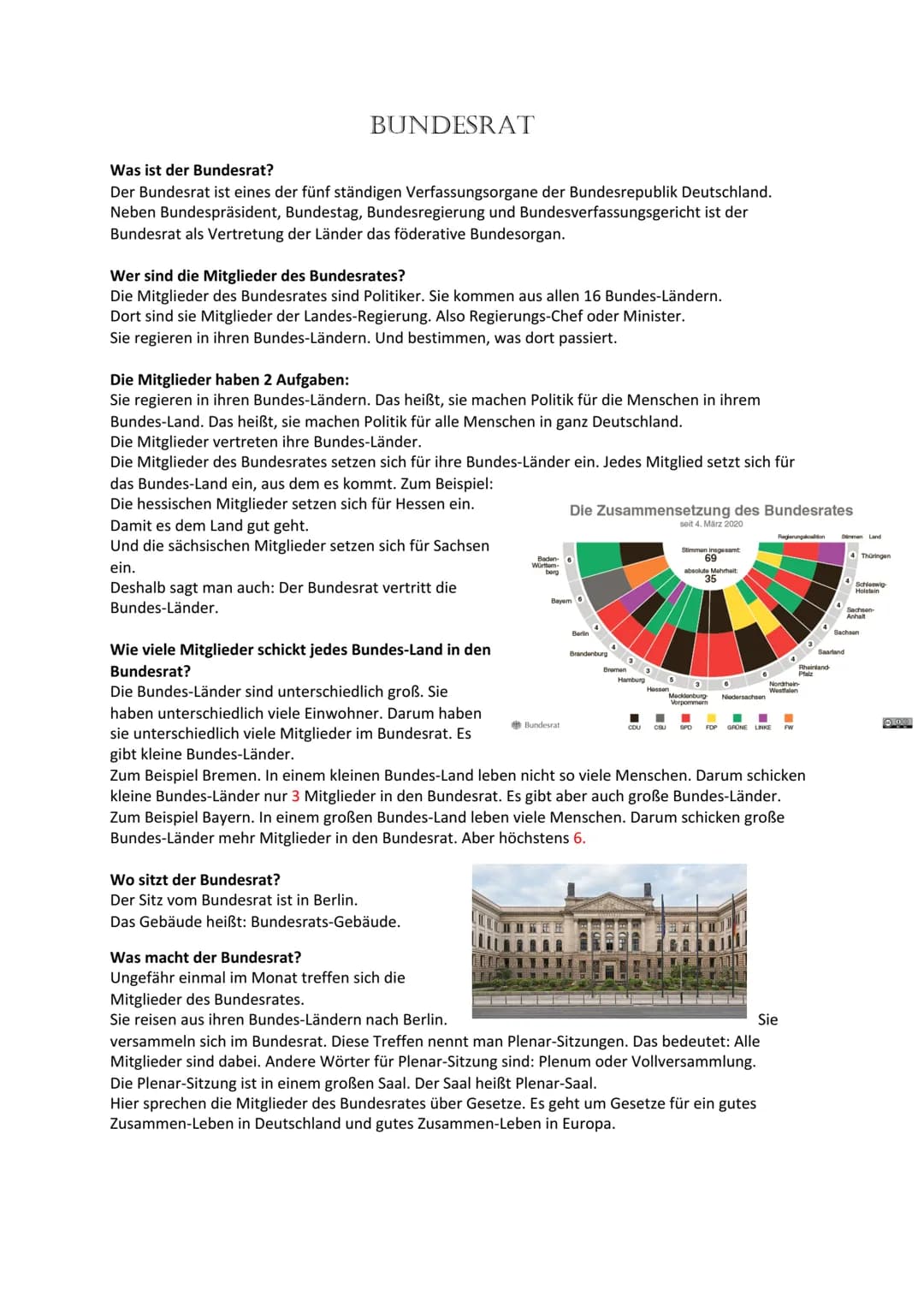 BUNDESRAT
Was ist der Bundesrat?
Der Bundesrat ist eines der fünf ständigen Verfassungsorgane der Bundesrepublik Deutschland.
Neben Bundespr