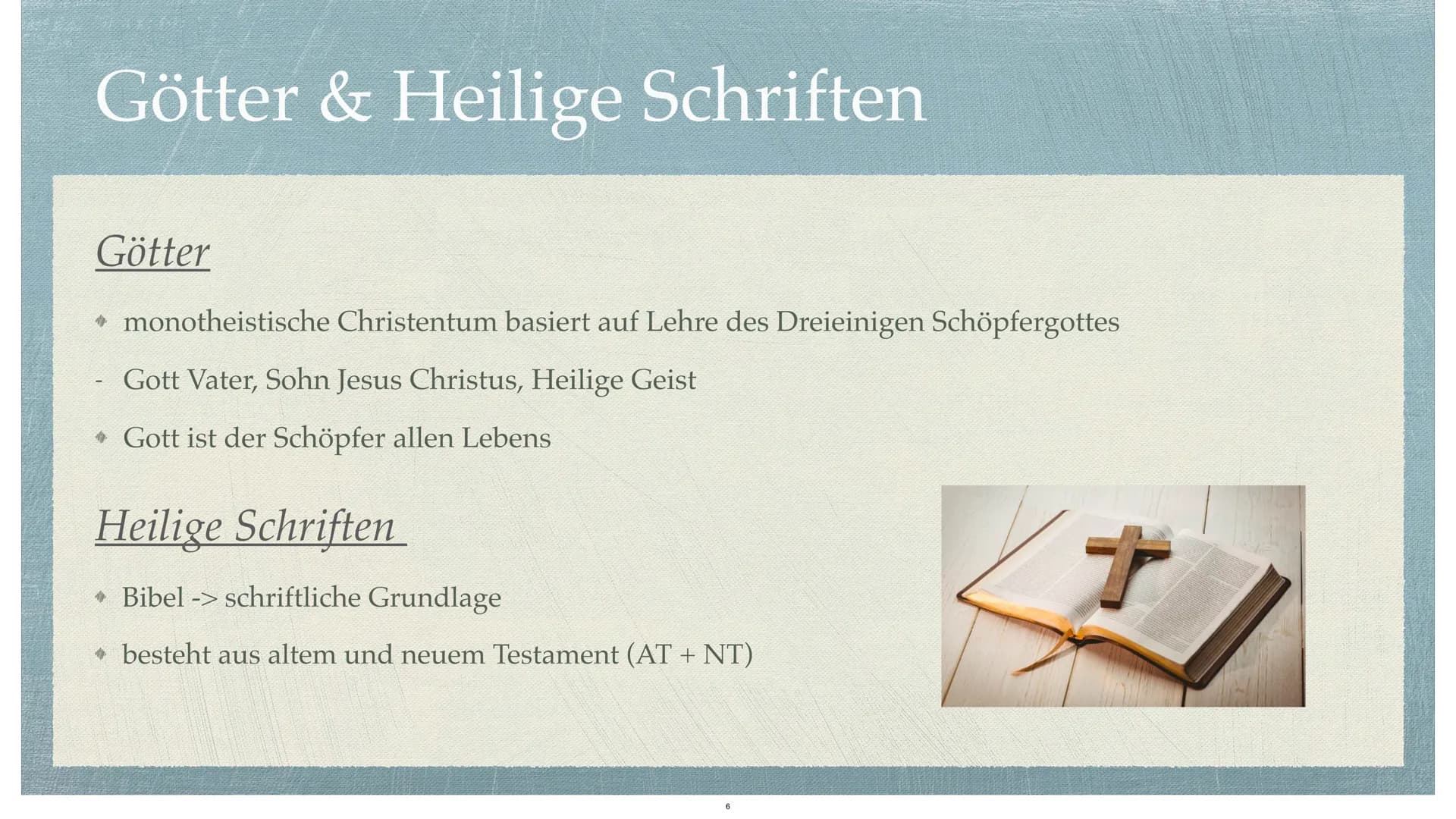 Das Christentum
die größte Religion der Erde Gliederung
Ursprung
Name und Anzahl der Anhänger & Kleidung
→ Symbole
* Götter & Heilige Schrif