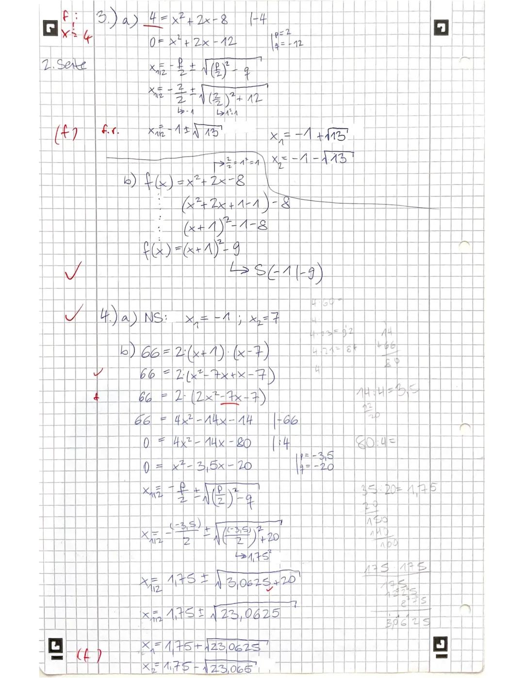 Mathematik-Klassenarbeit Nr. 3
Hilfsmittel: keine
Vor- und Nachname:
gesträckt |
1) Benenne die drei verschiedenen Darstellungsformen der Gl