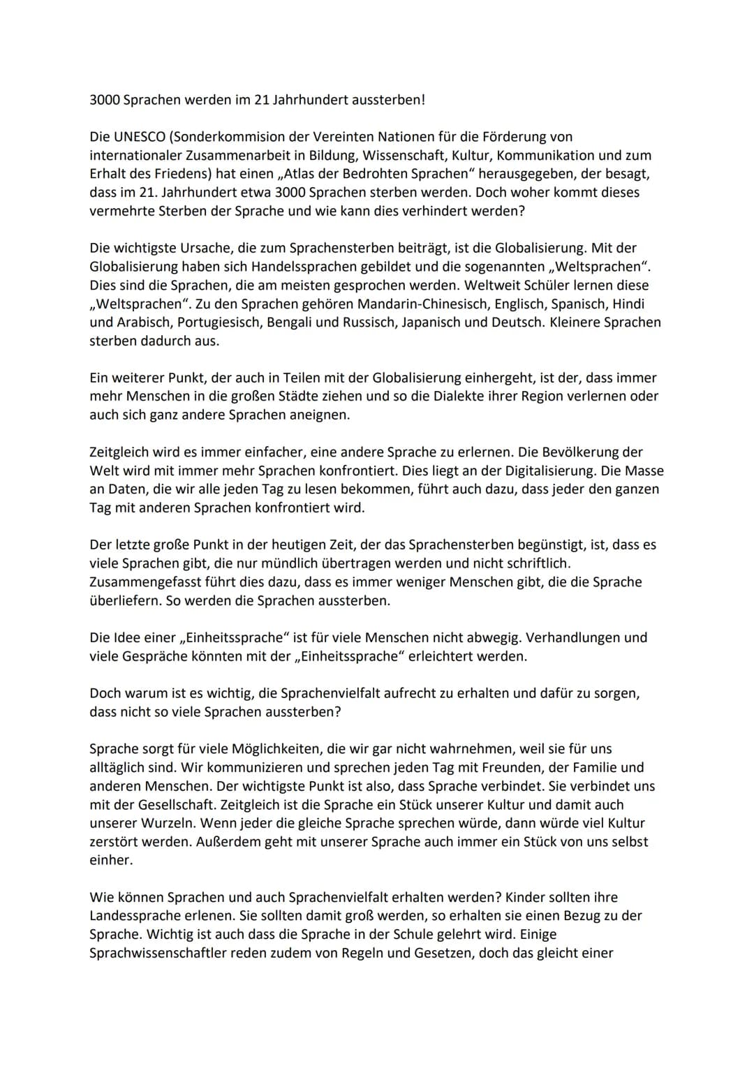 3000 Sprachen werden im 21 Jahrhundert aussterben!
Die UNESCO (Sonderkommision der Vereinten Nationen für die Förderung von
internationaler 