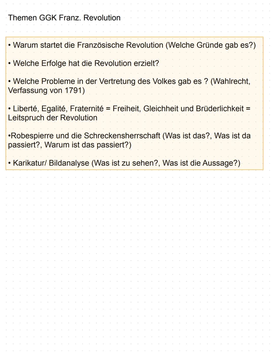Themen GGK Franz. Revolution
Warum startet die Französische Revolution (Welche Gründe gab es?)
Welche Erfolge hat die Revolution erzielt?
• 
