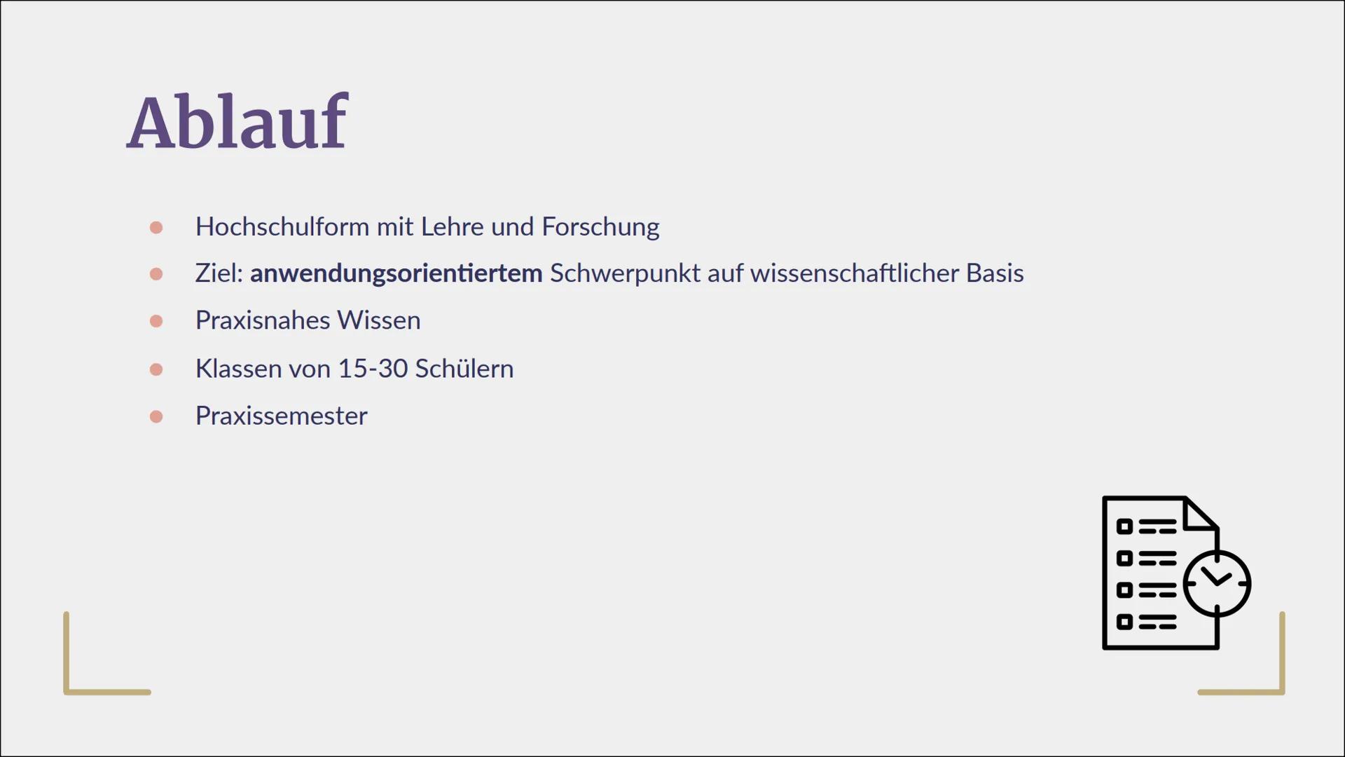 L
Studium
"Jaacce"
Universitäten,
Fachhochschulen,
BA-Studiengänge
Von Lea, Boris, Justin und Kyra L
01
Universität
04
BA-Studiengänge
Glied